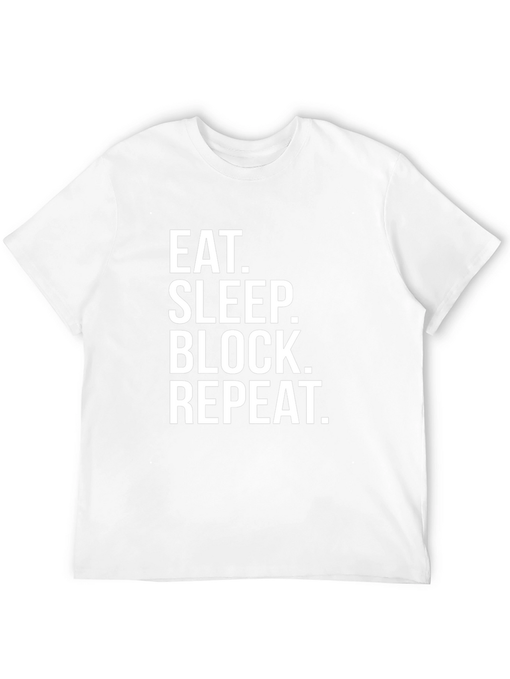 Eat Sleep Block Repeat Black T-Shirt