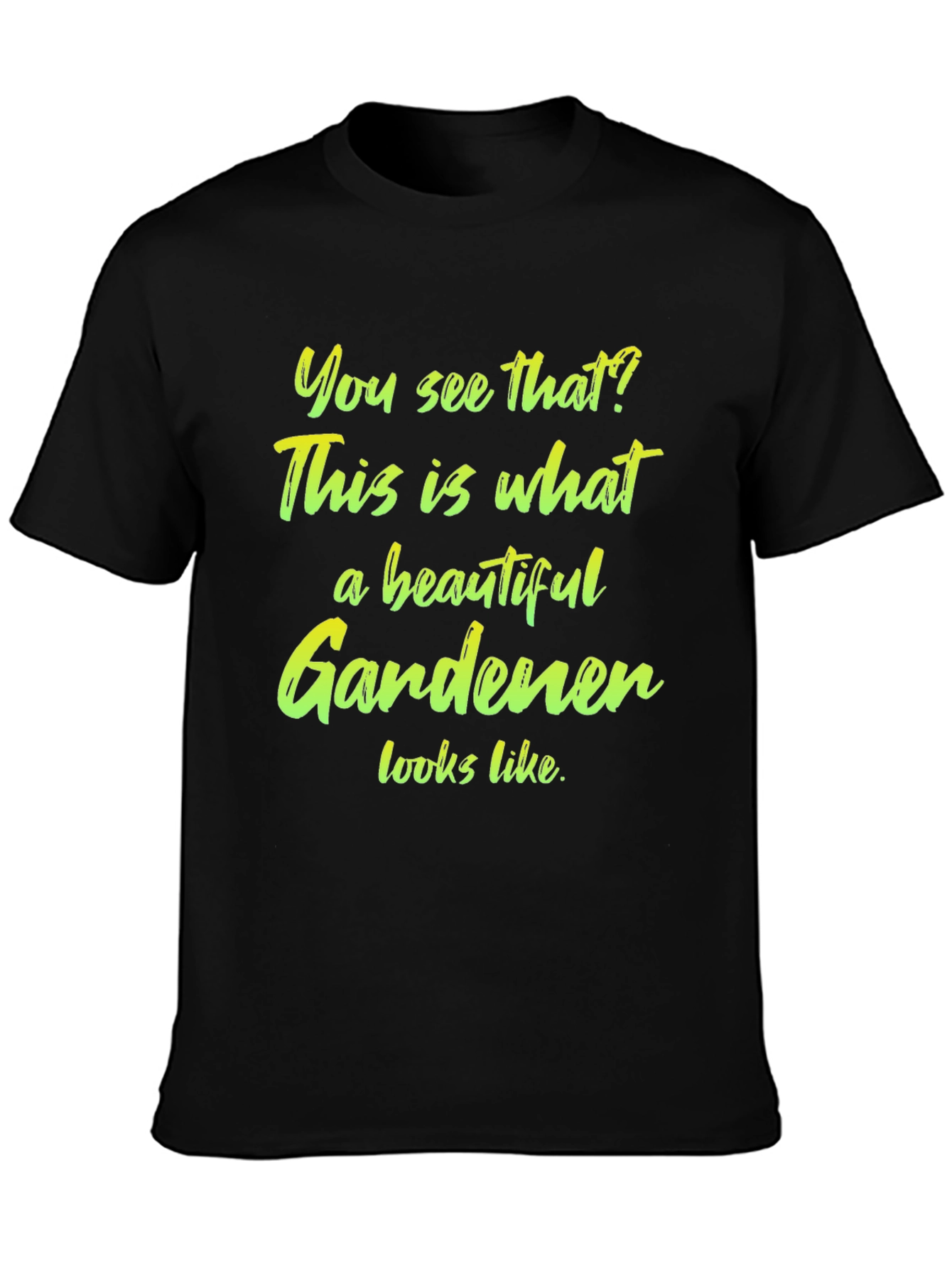Beautiful Gardener T-Shirt - Black Cotton Tee