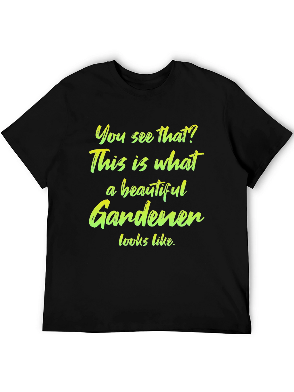 Beautiful Gardener T-Shirt - Black Cotton Tee