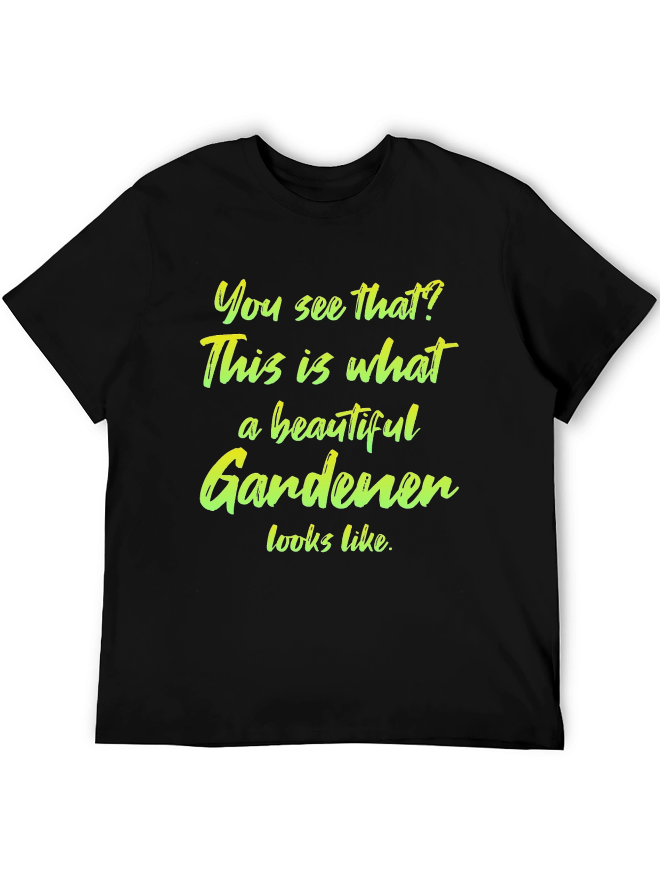 Beautiful Gardener T-Shirt - Black Cotton Tee