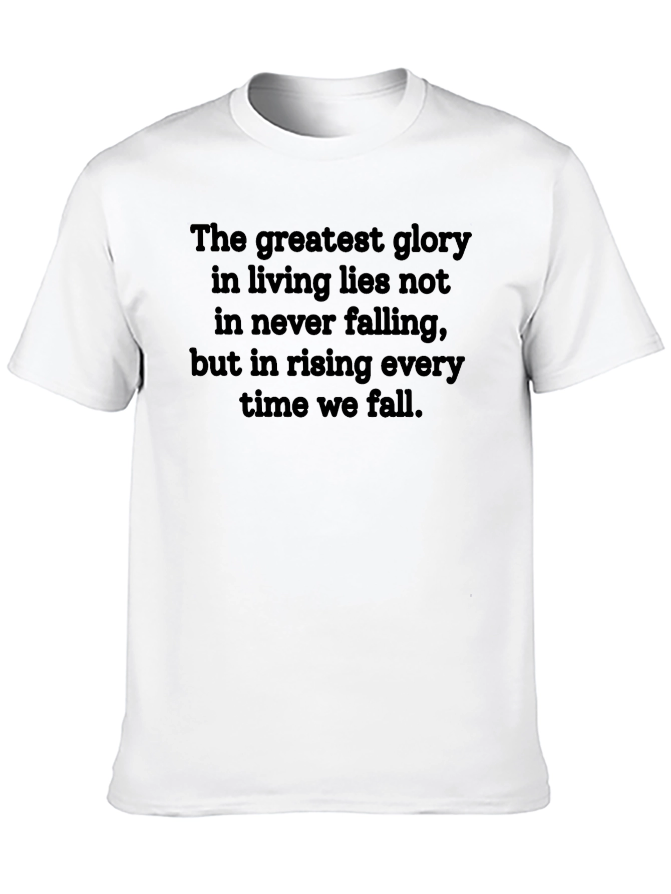Motivational Quote T-Shirt: Rising Every Time We Fall