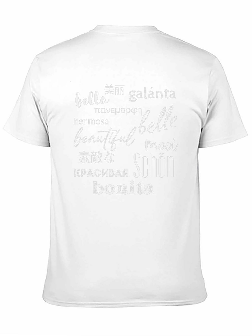 Beautiful in Any Language T-Shirt