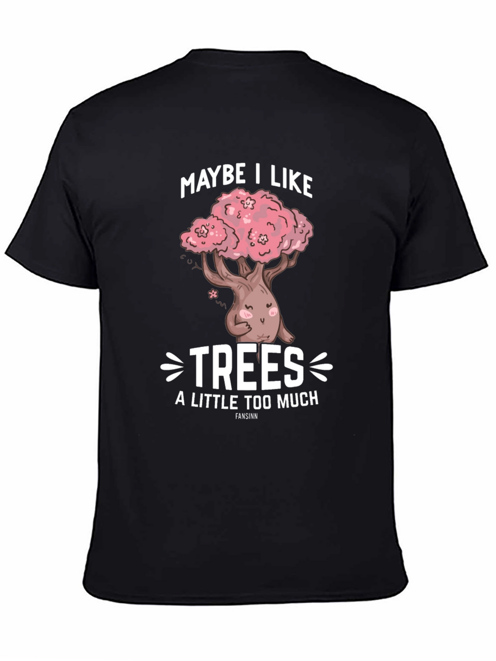 Maybe I Like Trees Black Graphic Tee
