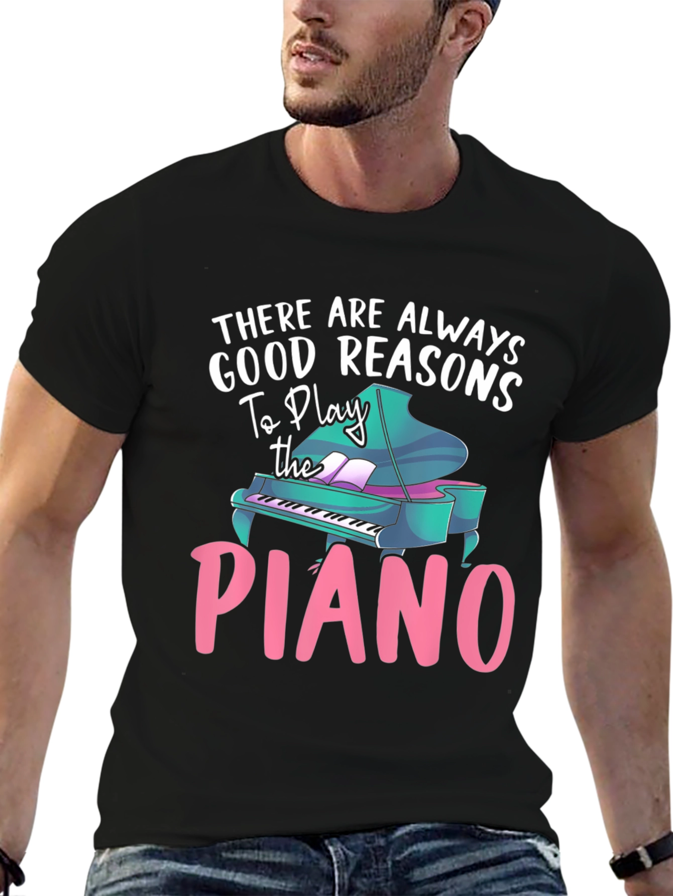 Piano Lover T-Shirt - Good Reasons To Play