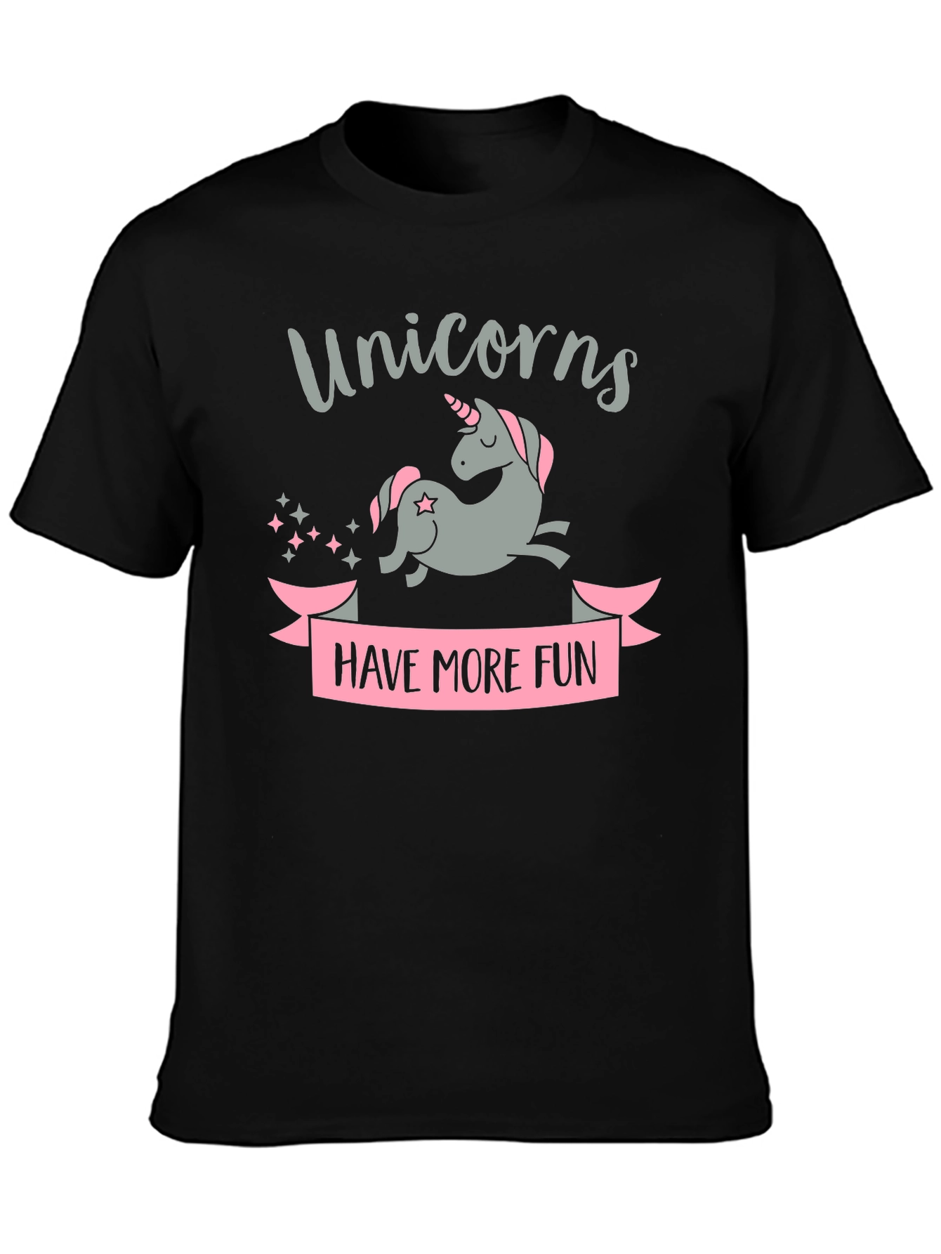 Unicorns Have More Fun Graphic Tee
