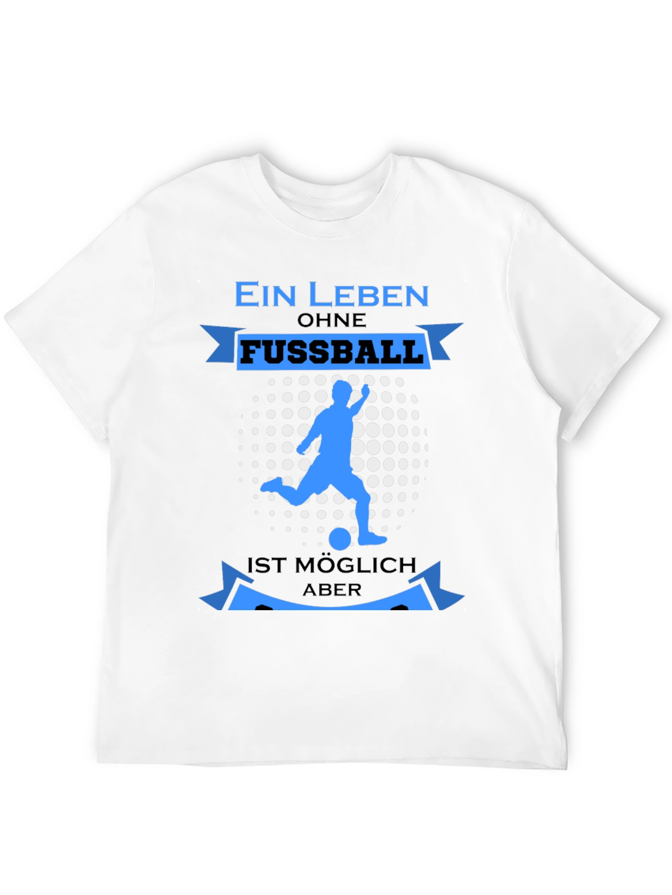 Ein Leben Ohne Fussball T-Shirt - Soccer Love