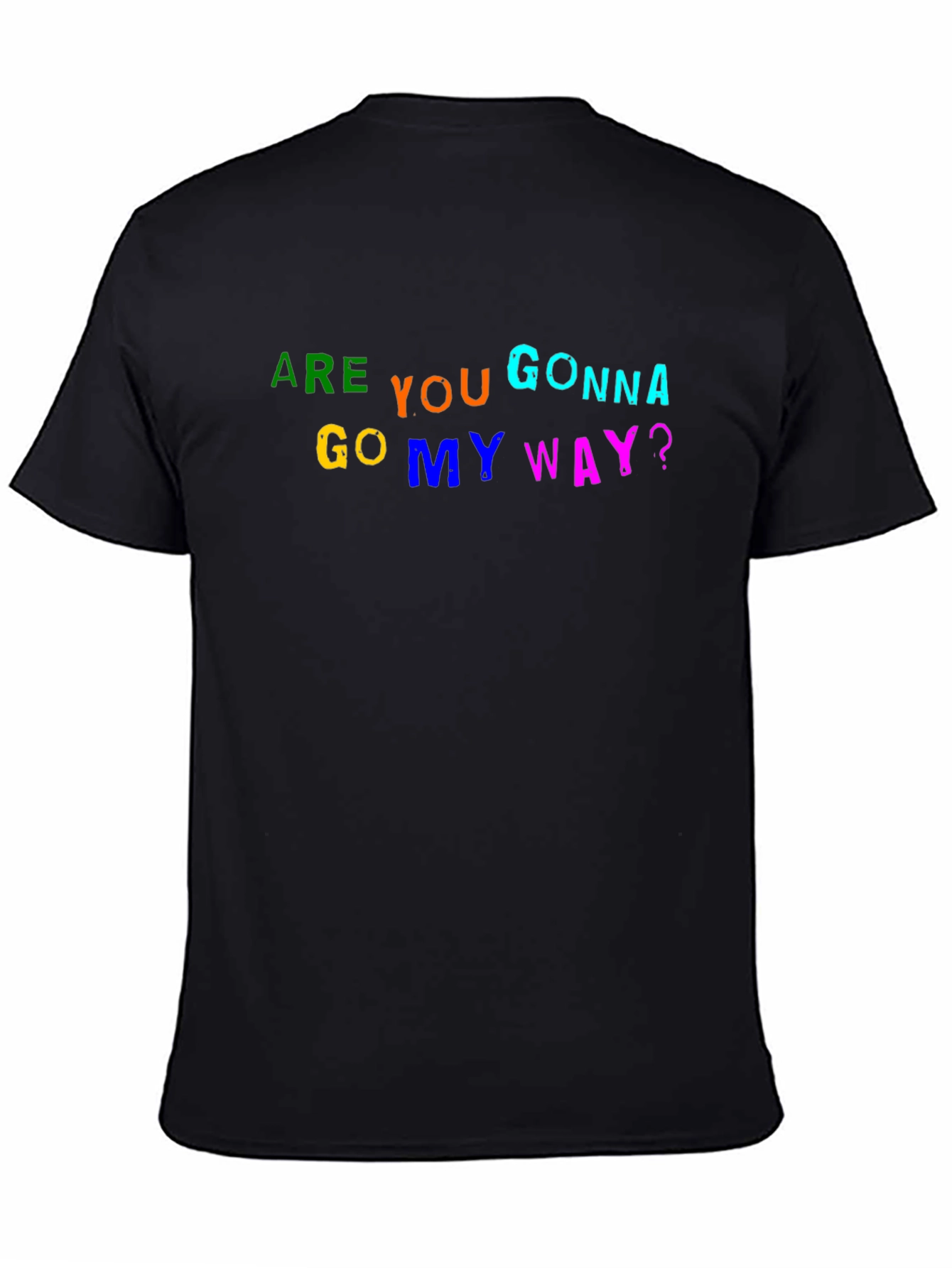 Are You Gonna Go My Way? Graphic Tee