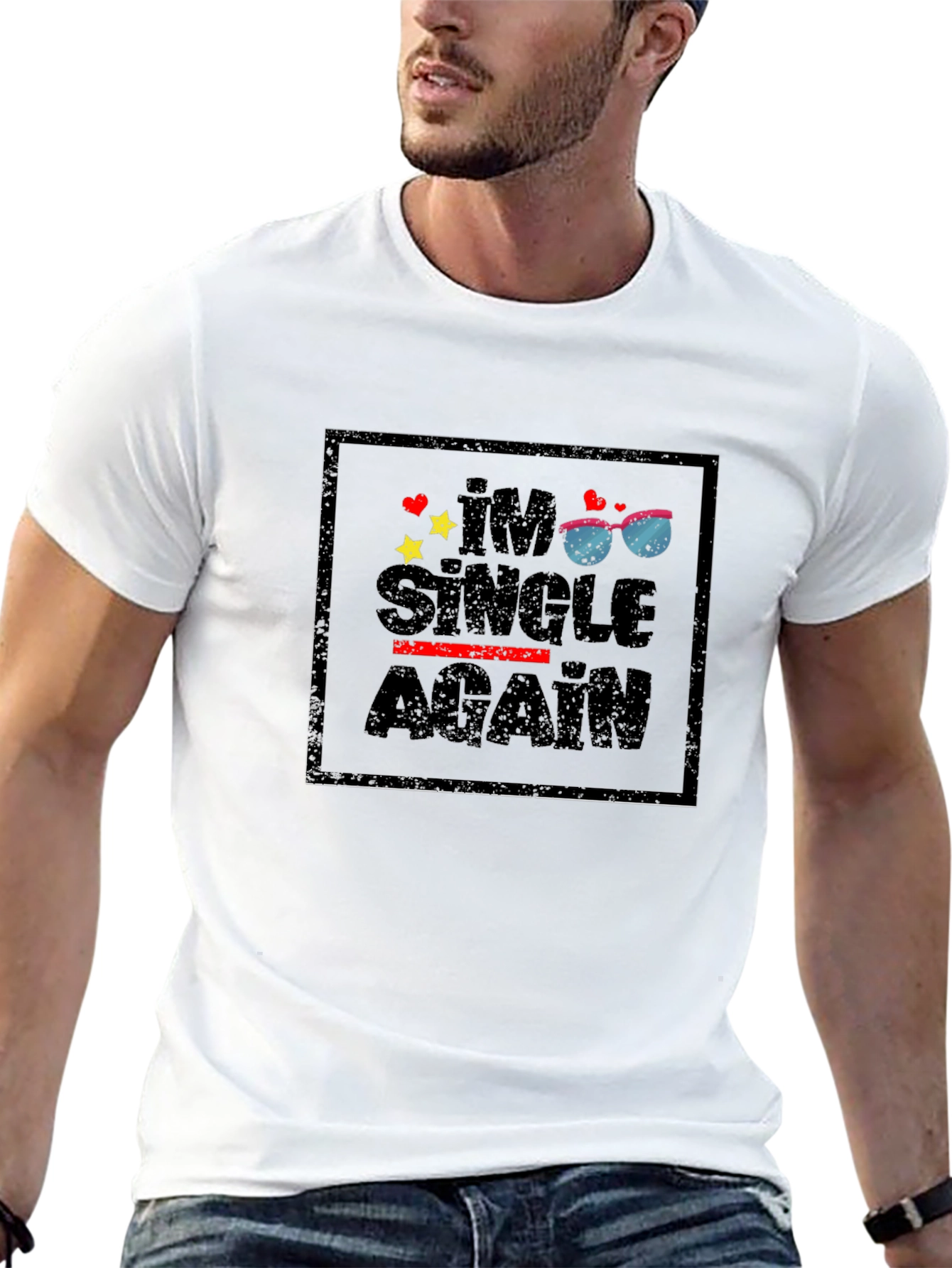 Im Single Again Graphic T-Shirt