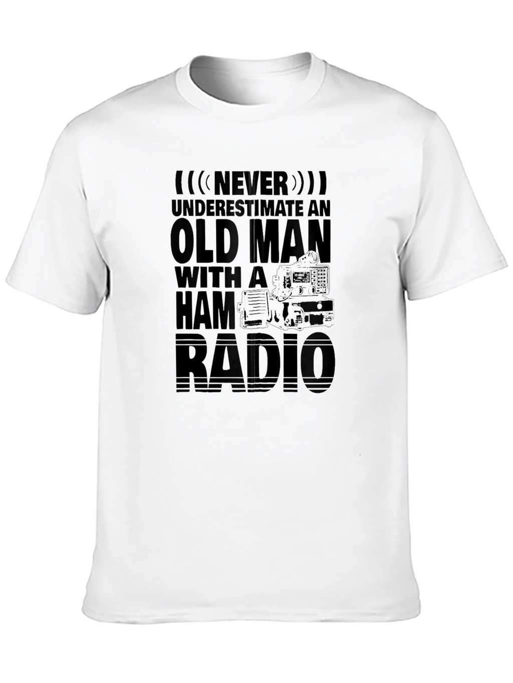 Never Underestimate Old Man with Ham Radio T-Shirt