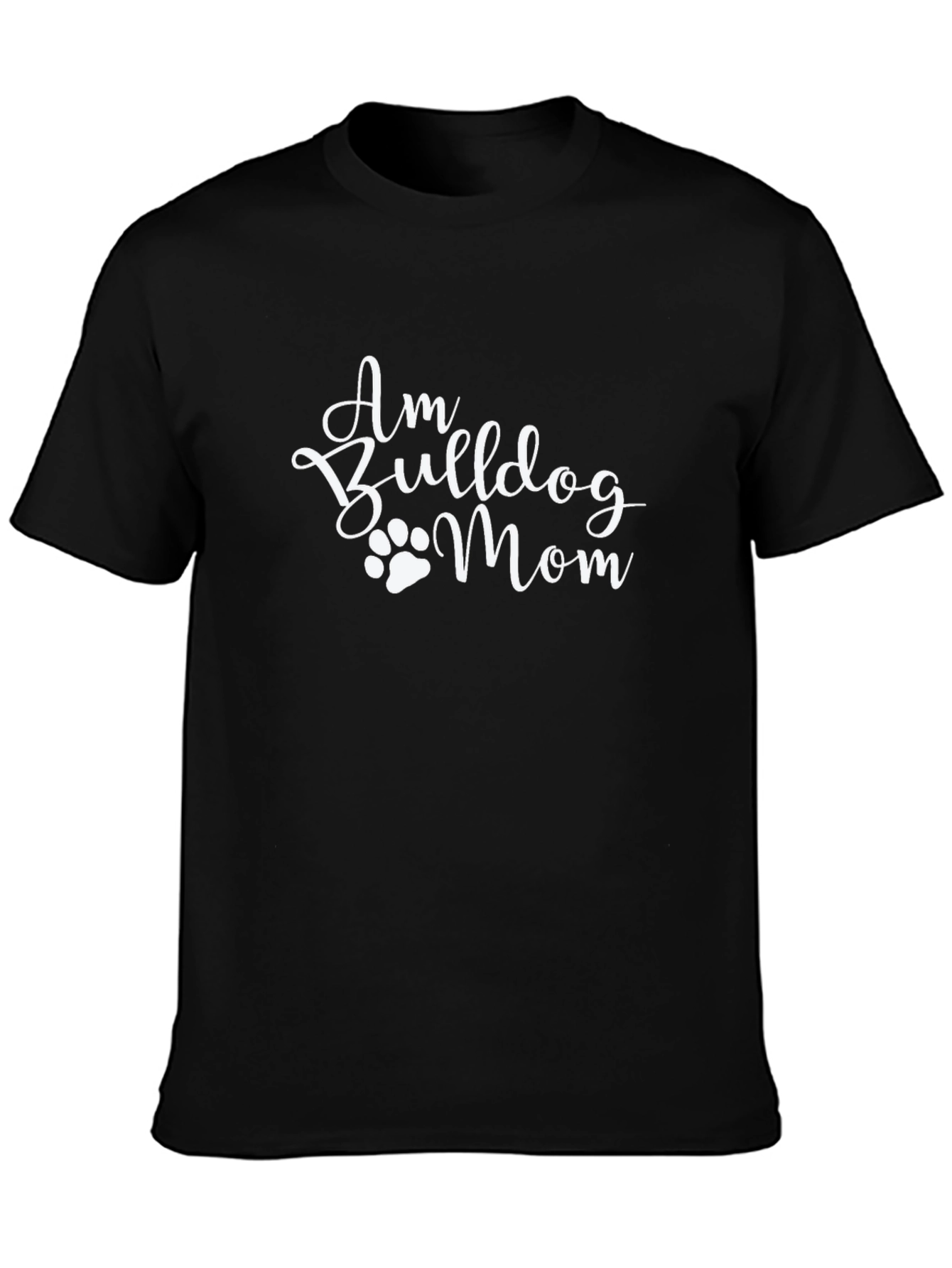 Am Bulldog Mom Black T-Shirt