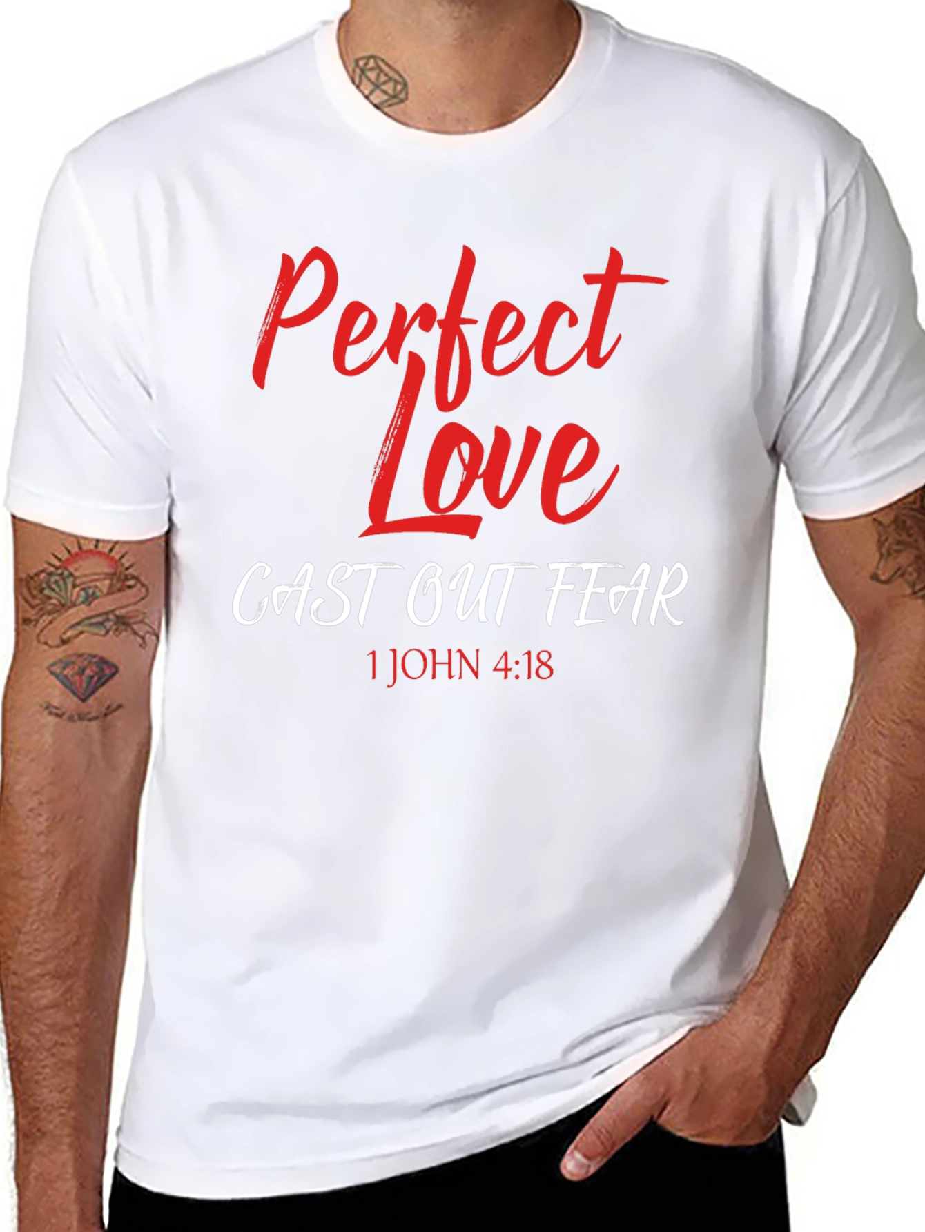 Perfect Love Casts Out Fear T-Shirt