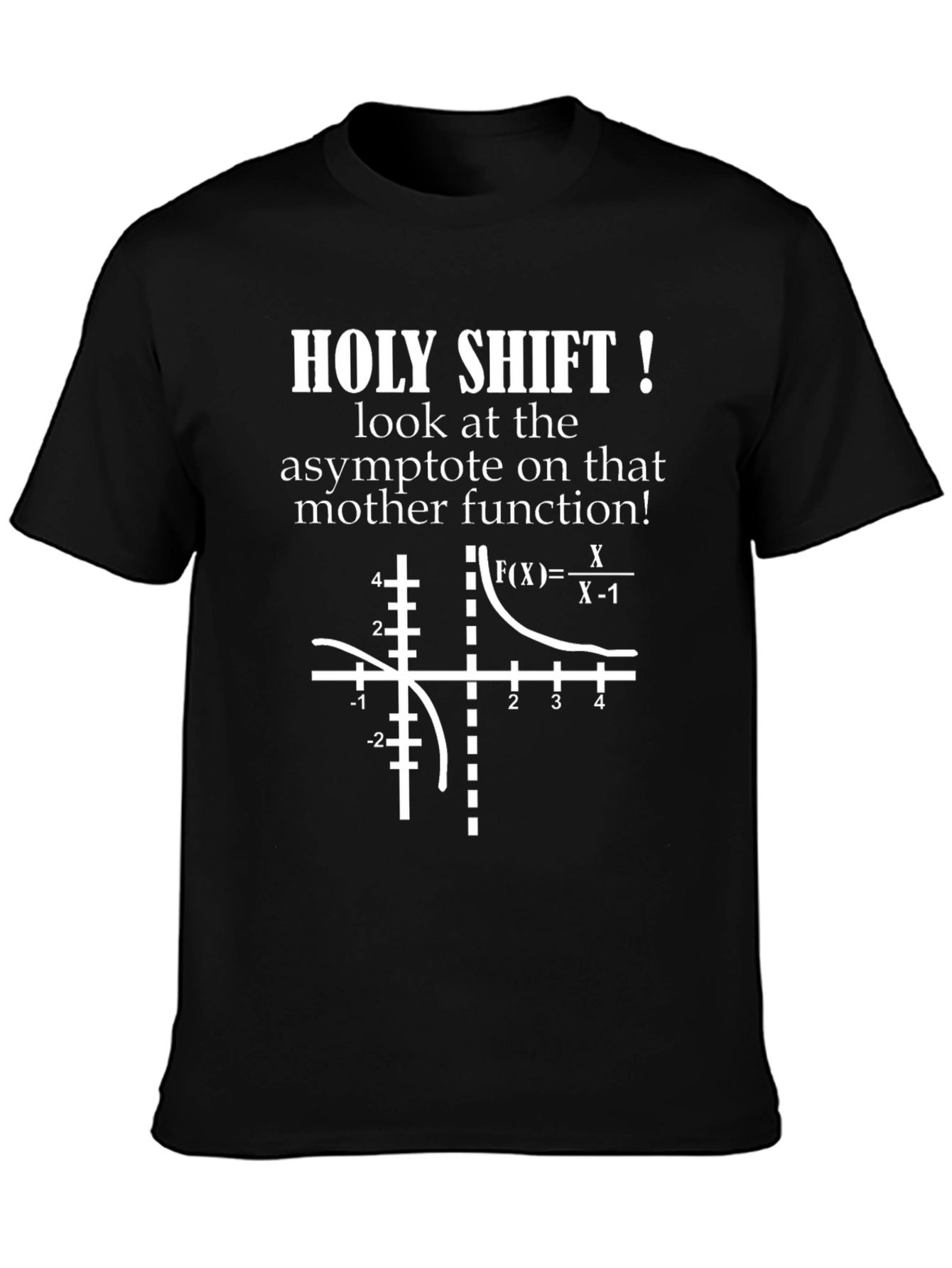 Math Humor T-Shirt - Asymptote Design