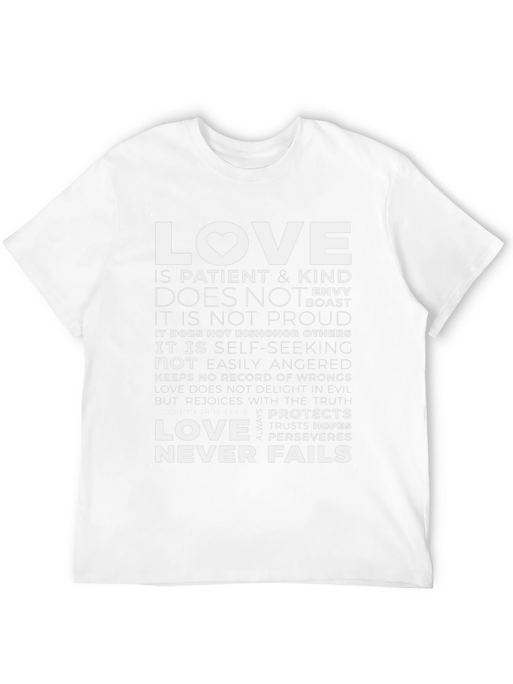 Love Never Fails Graphic T-Shirt