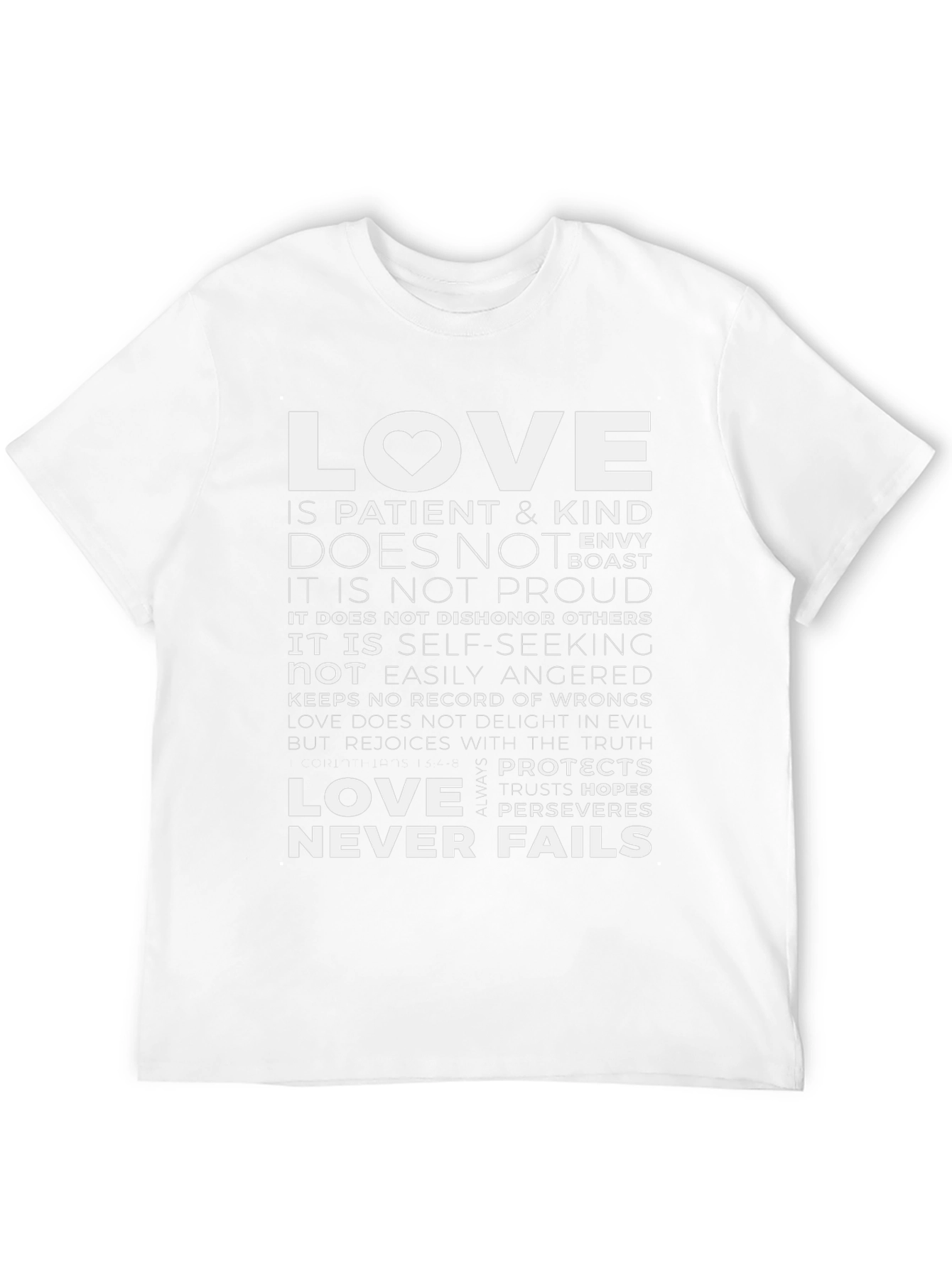 Love Never Fails Graphic T-Shirt