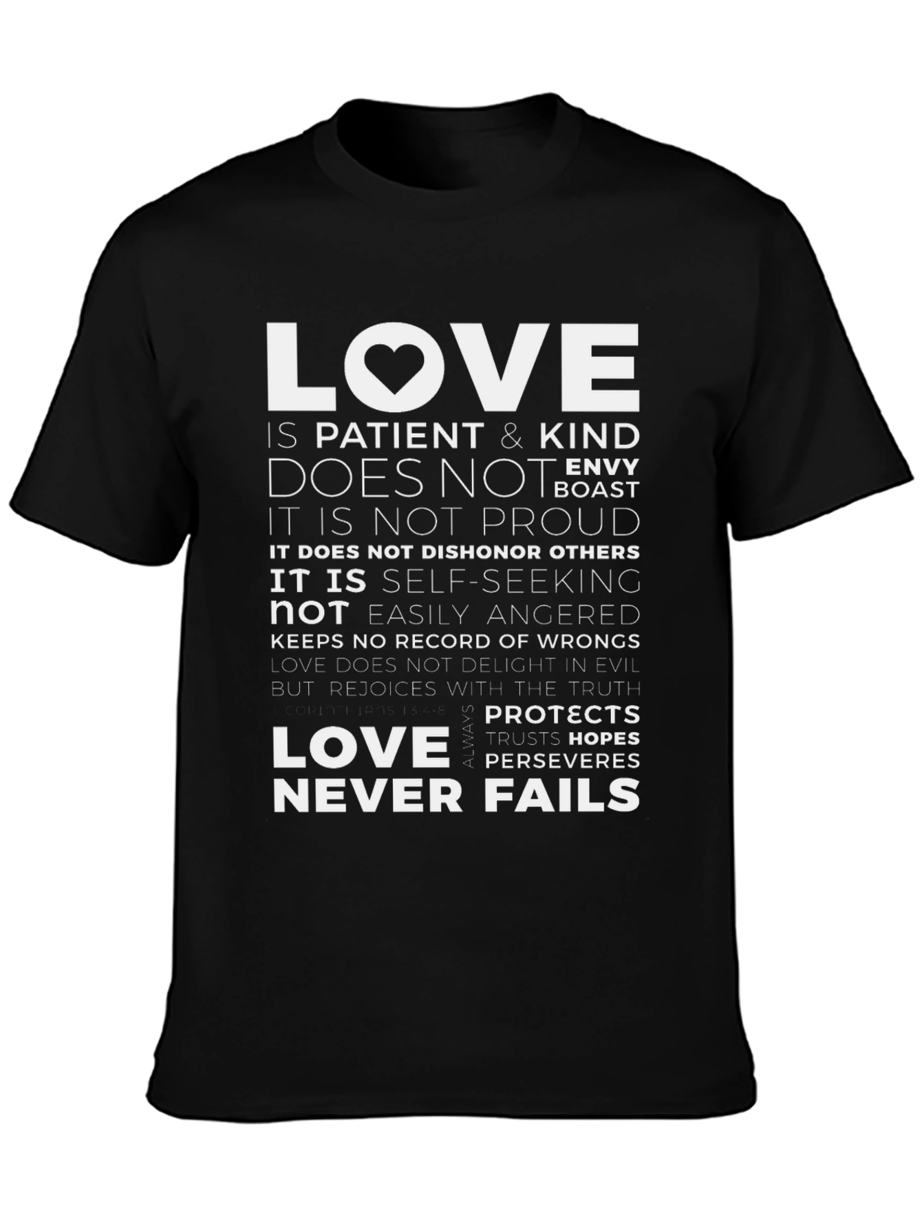Love Never Fails Graphic T-Shirt