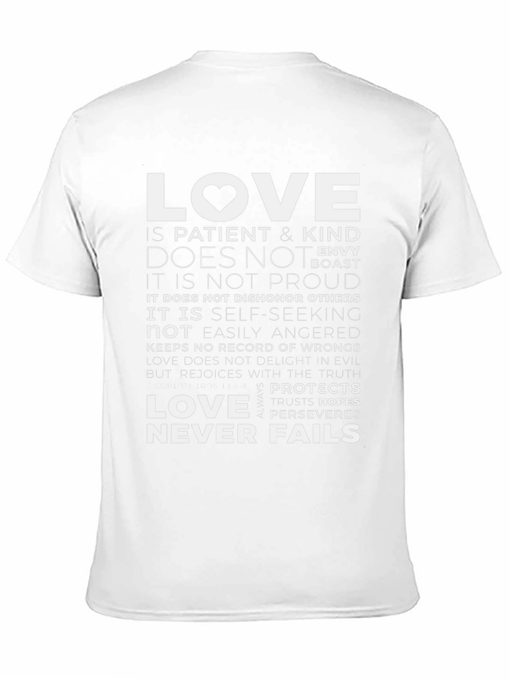 Love Never Fails Graphic T-Shirt