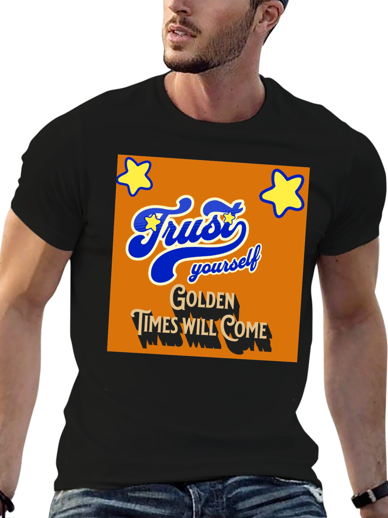Trust Yourself T-Shirt - Golden Times Graphic Tee