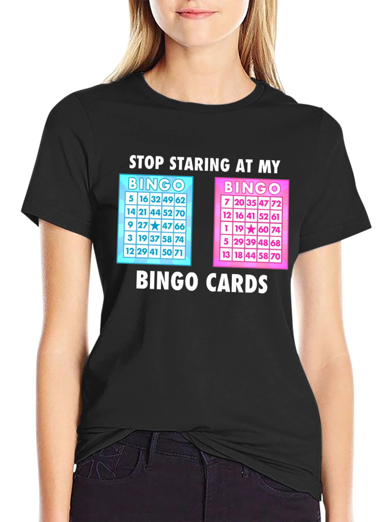 Stop Staring at My Bingo Cards T-Shirt