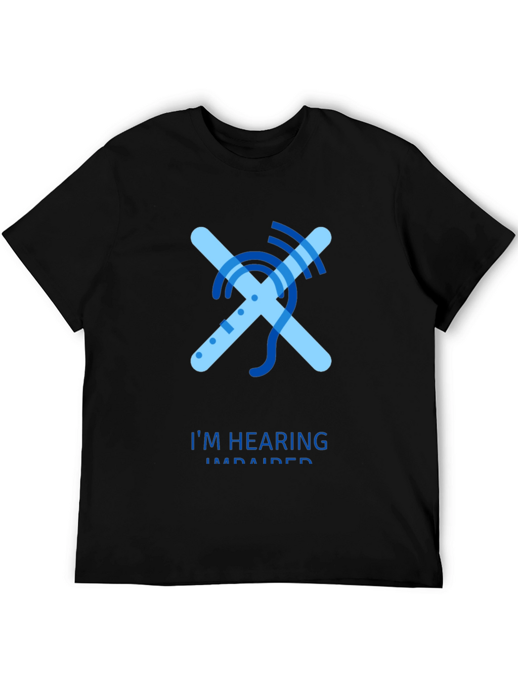 Hearing Impaired Awareness T-Shirt
