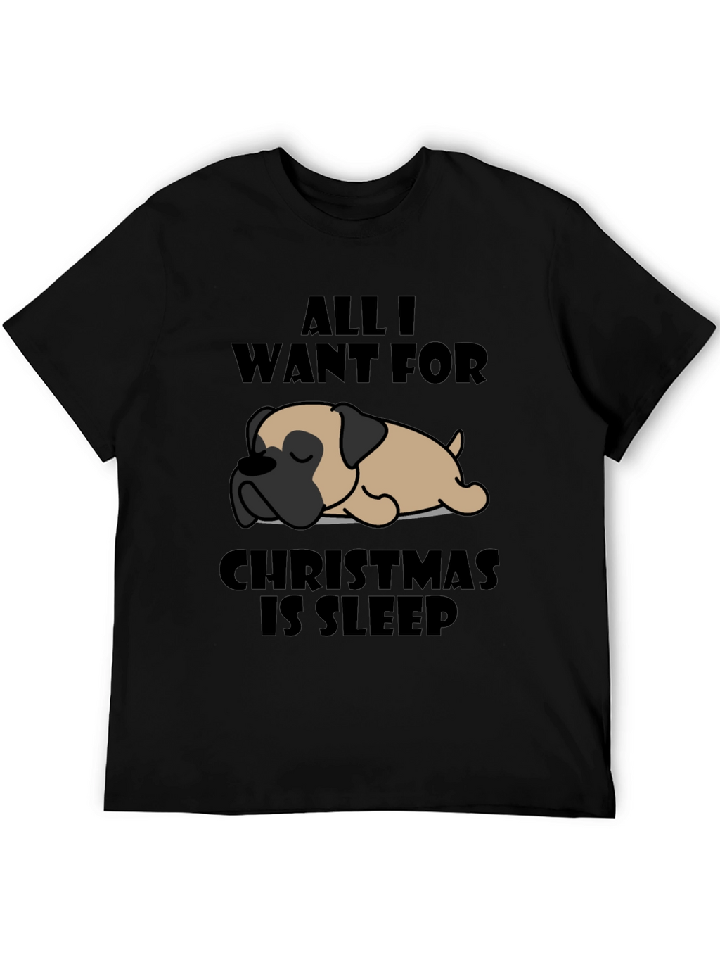 All I Want For Christmas Is Sleep T-Shirt