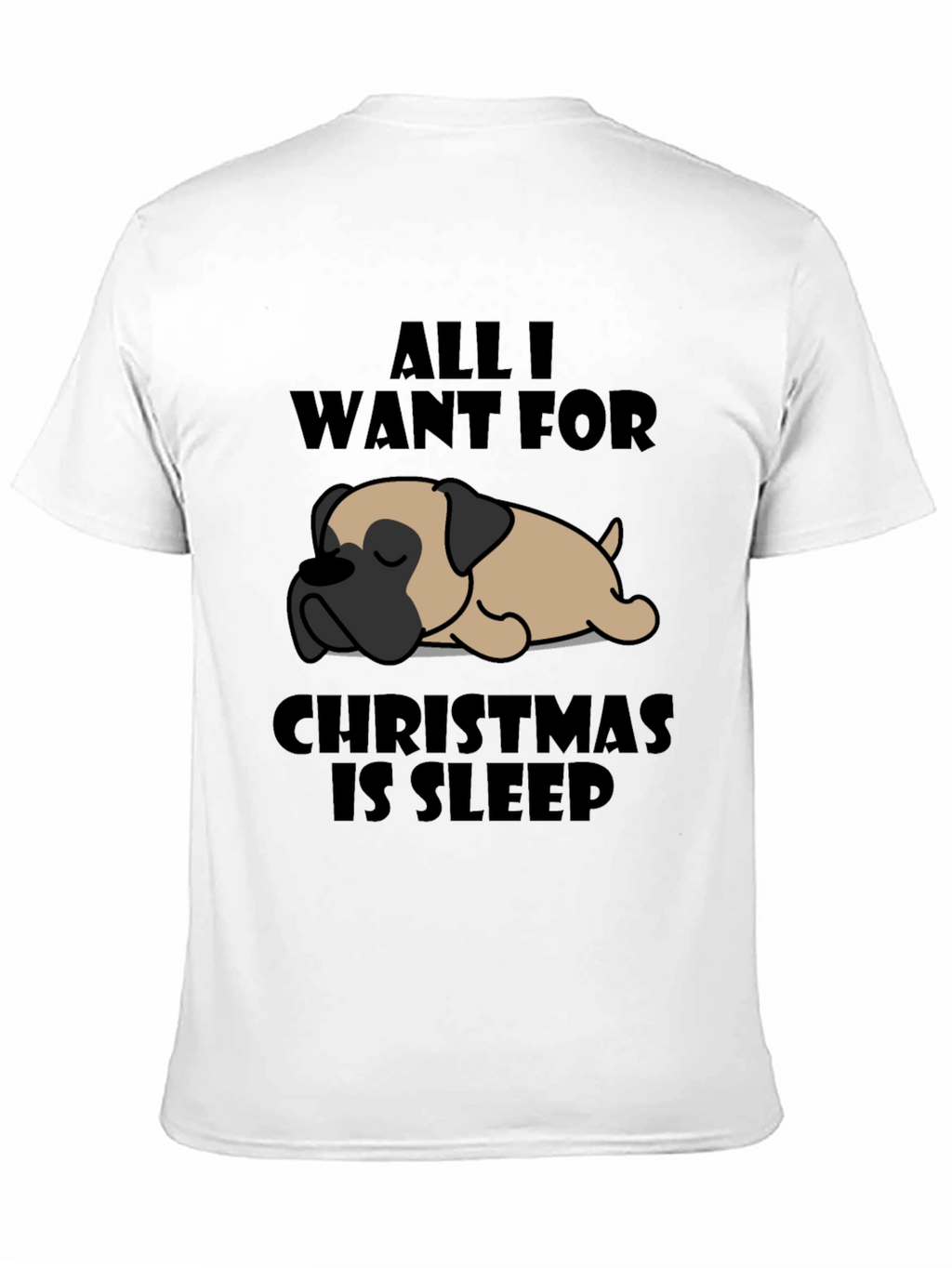 All I Want For Christmas Is Sleep T-Shirt