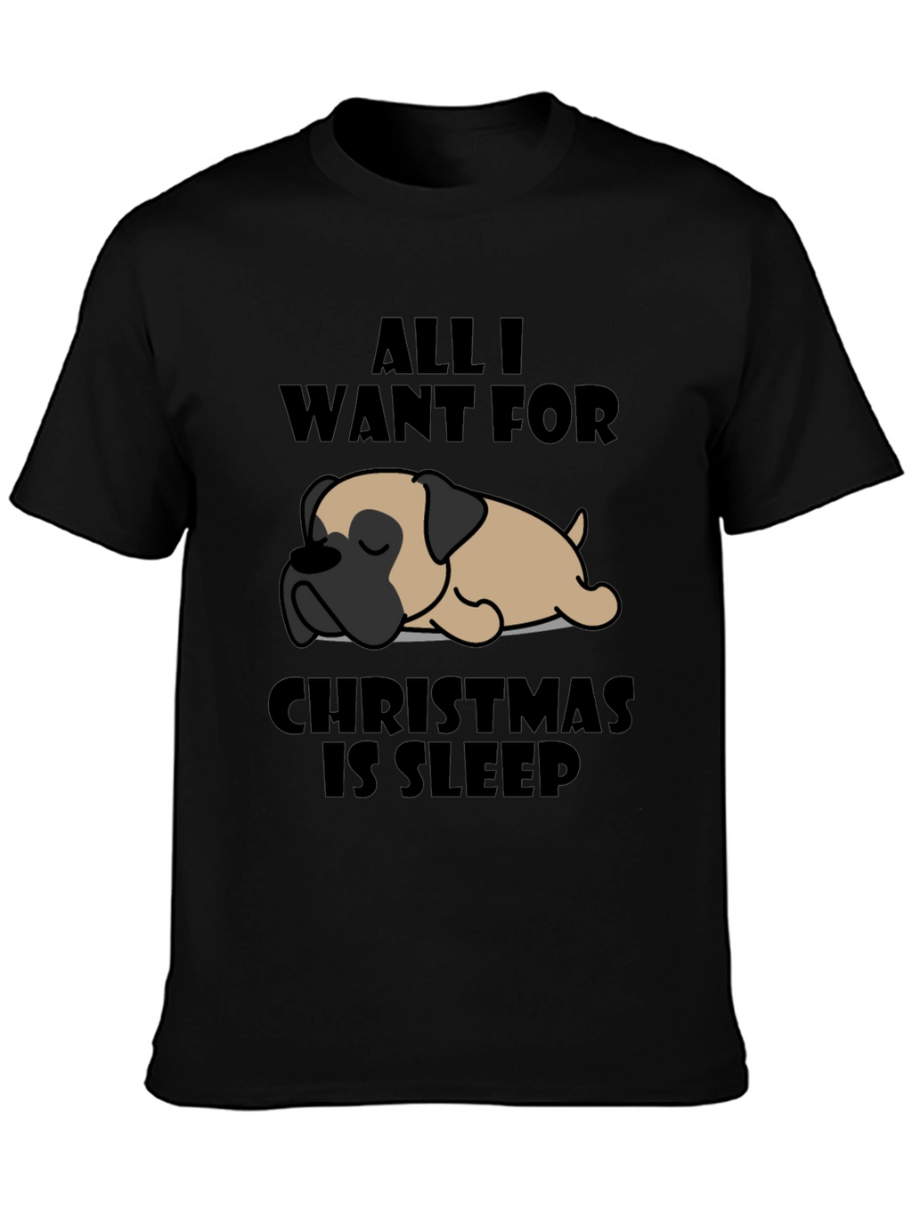 All I Want For Christmas Is Sleep T-Shirt