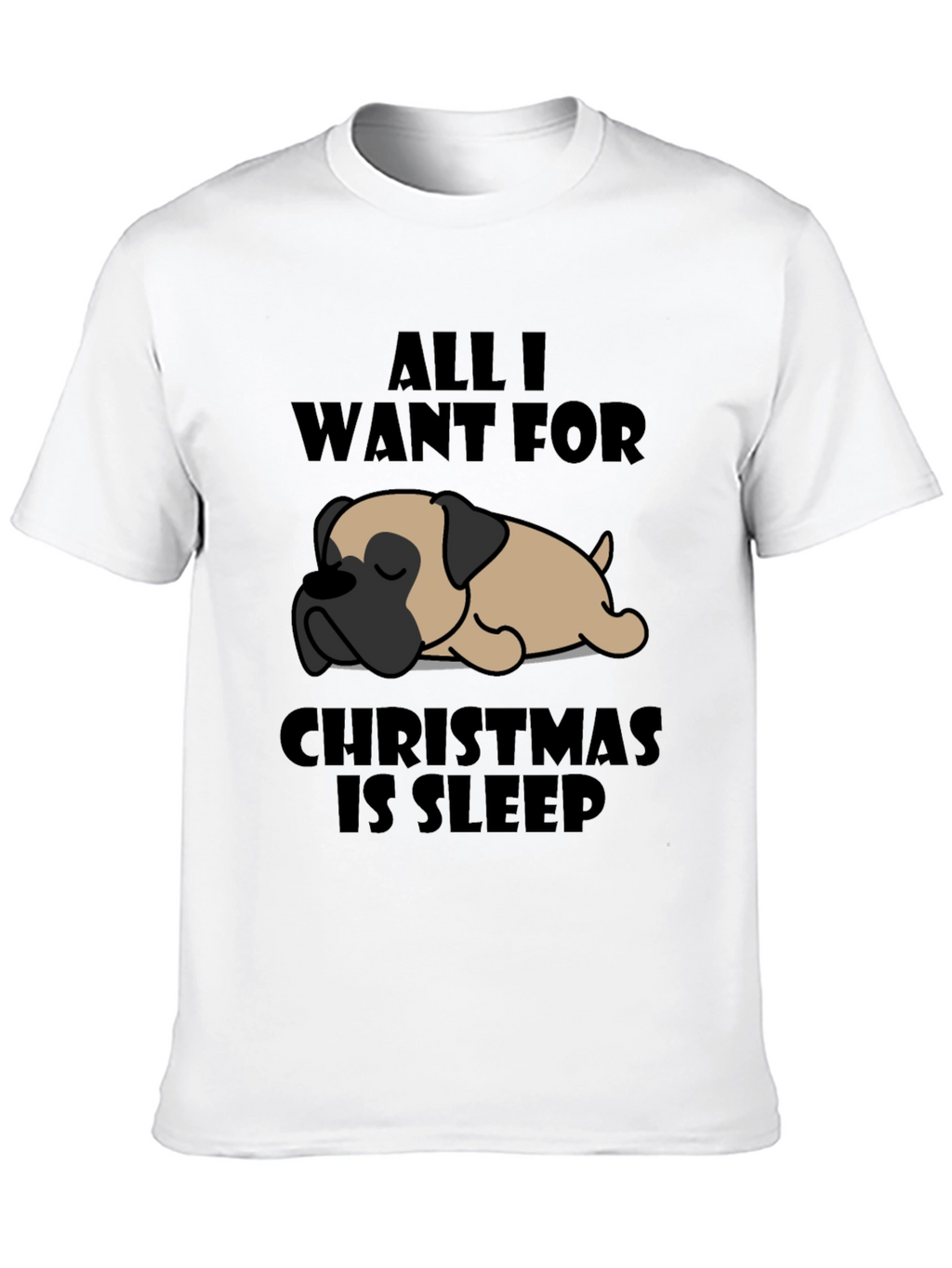 All I Want For Christmas Is Sleep T-Shirt