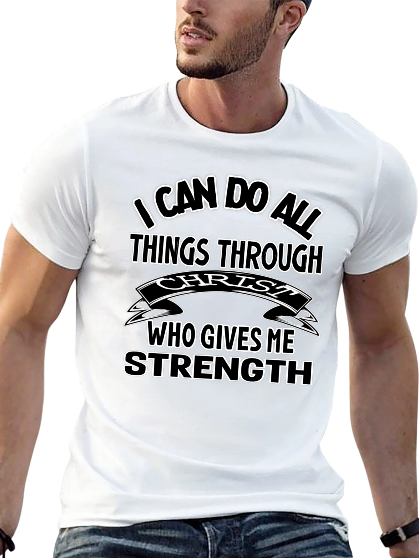 Christian T-Shirt: I Can Do All Things Through Christ