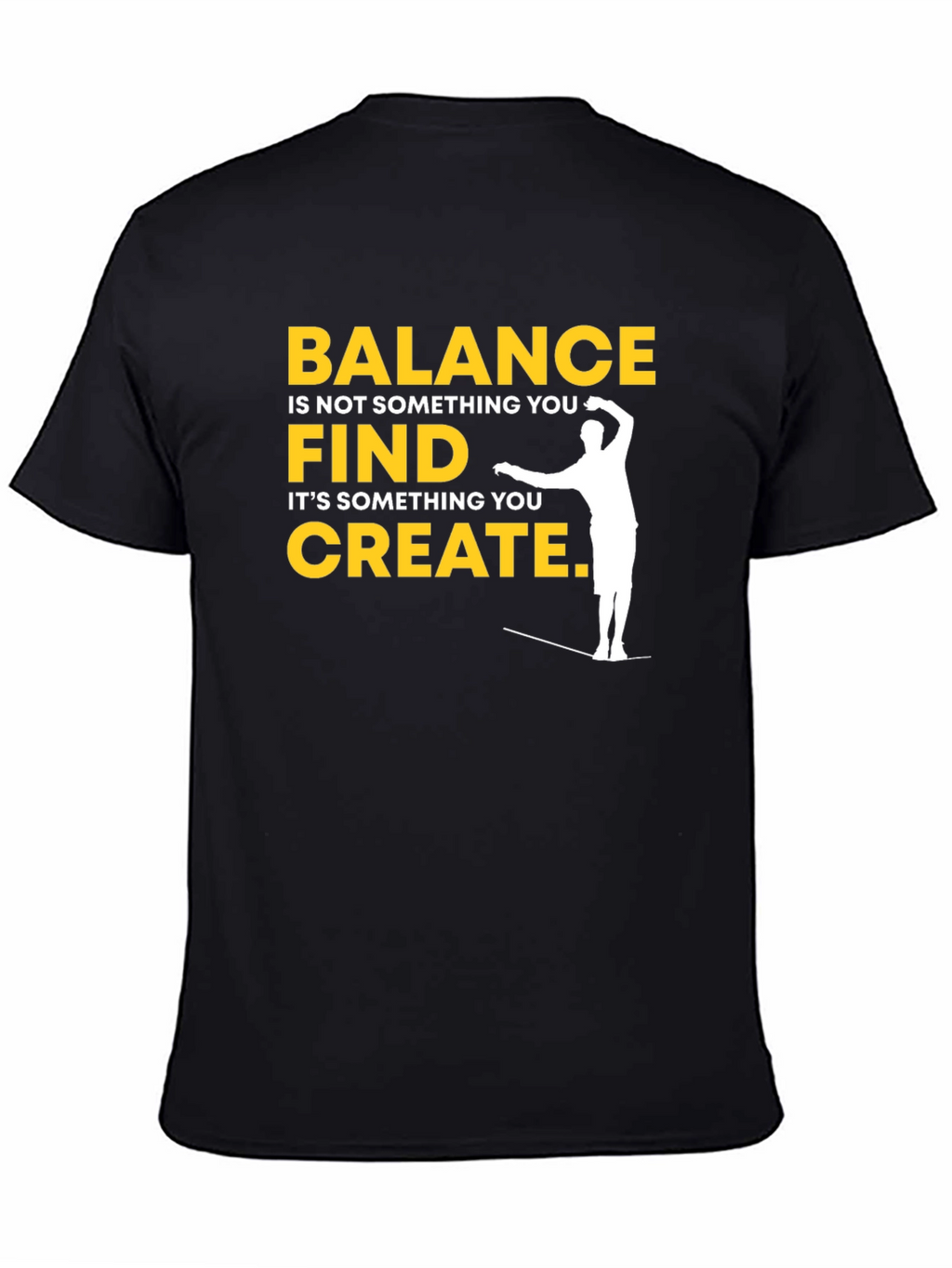 Balance Quote T-Shirt - Inspirational Graphic Tee