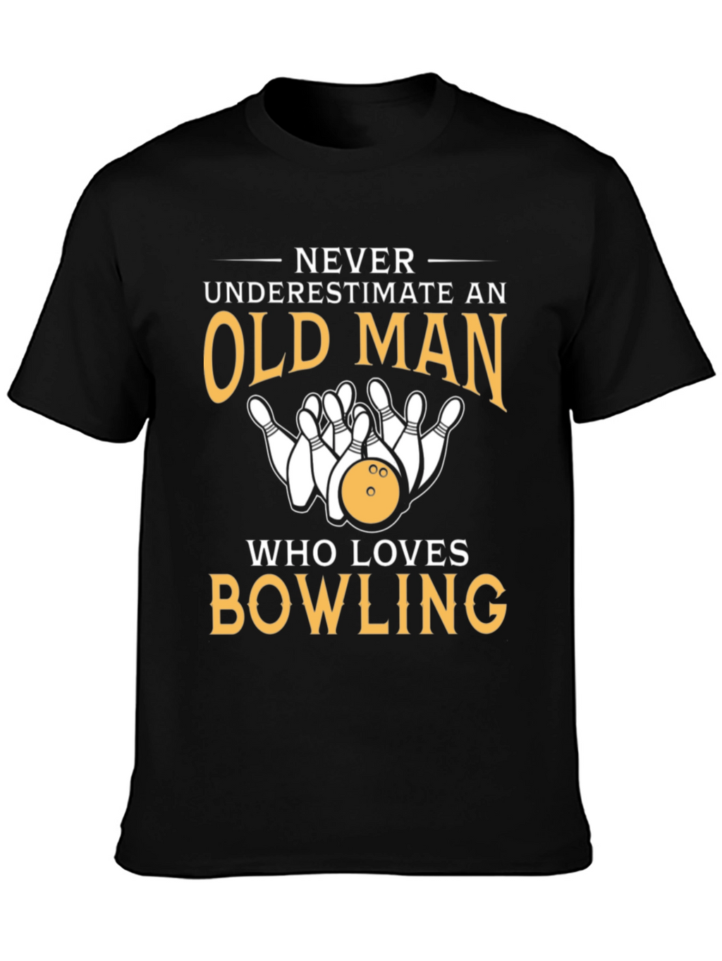 Bowling Lover T-Shirt - Old Man Bowling