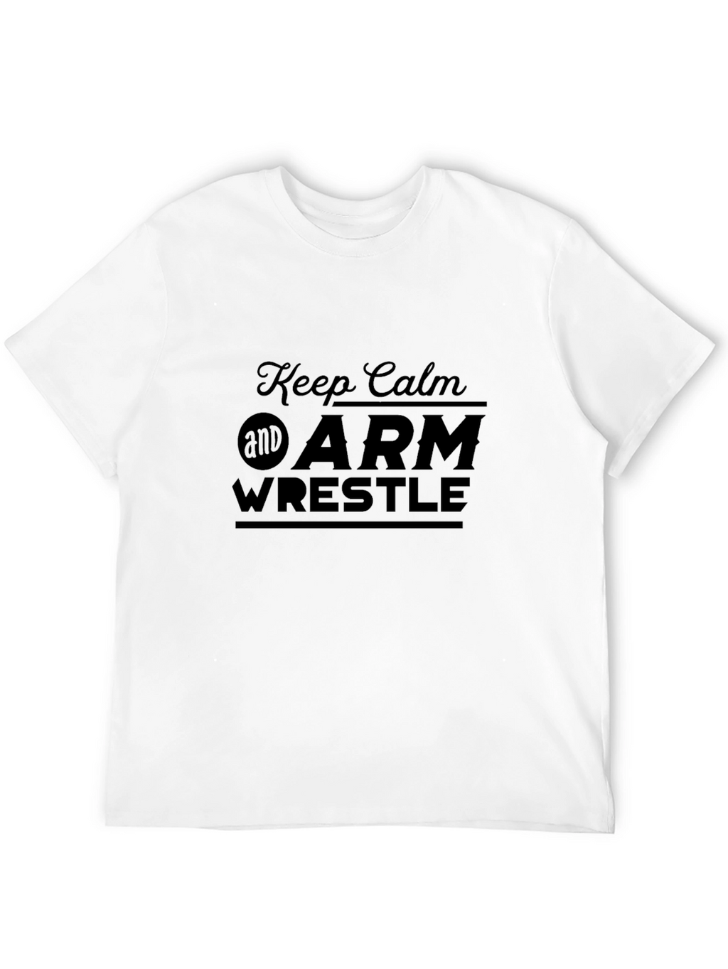 Keep Calm and Arm Wrestle Black T-Shirt