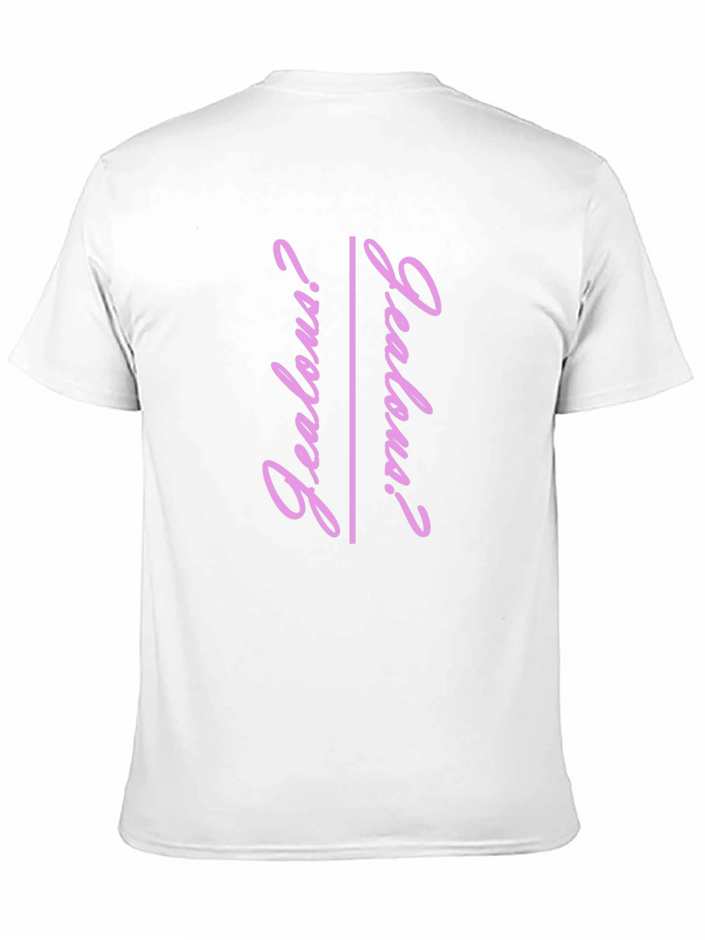 Jealous? Graphic Tee - Trendy Pink Text T-Shirt