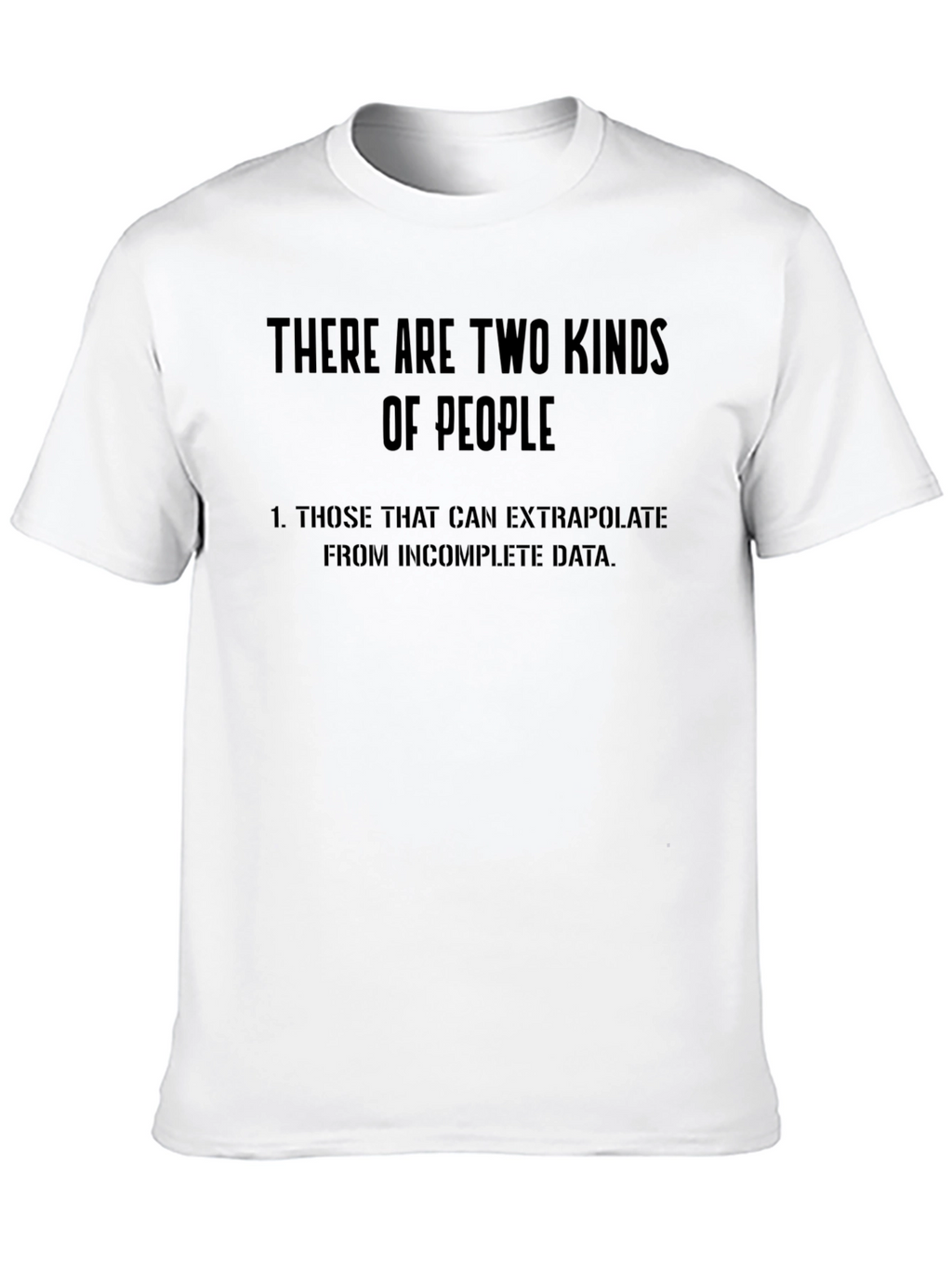 Extrapolate Humor T-Shirt