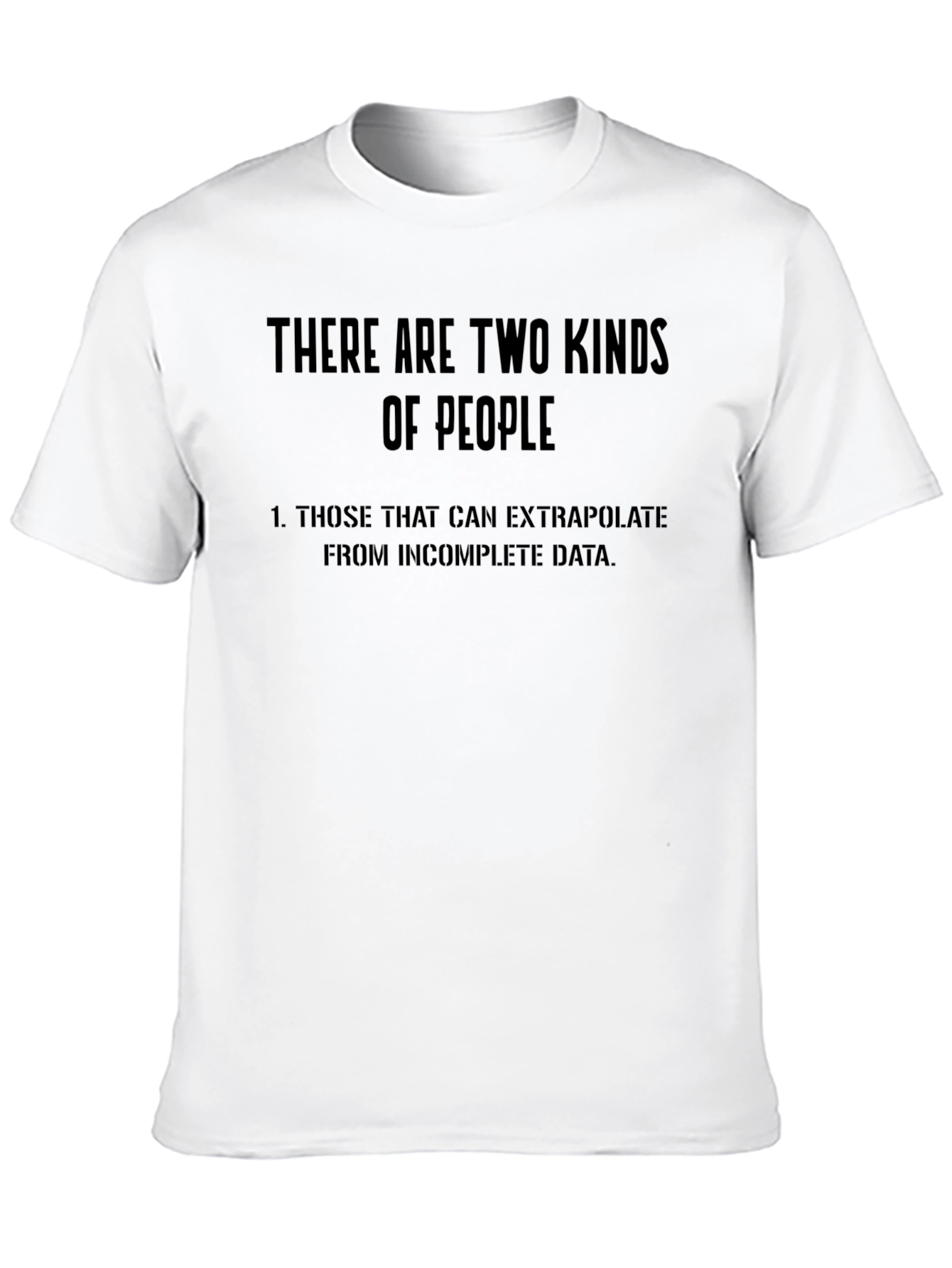 Extrapolate Humor T-Shirt