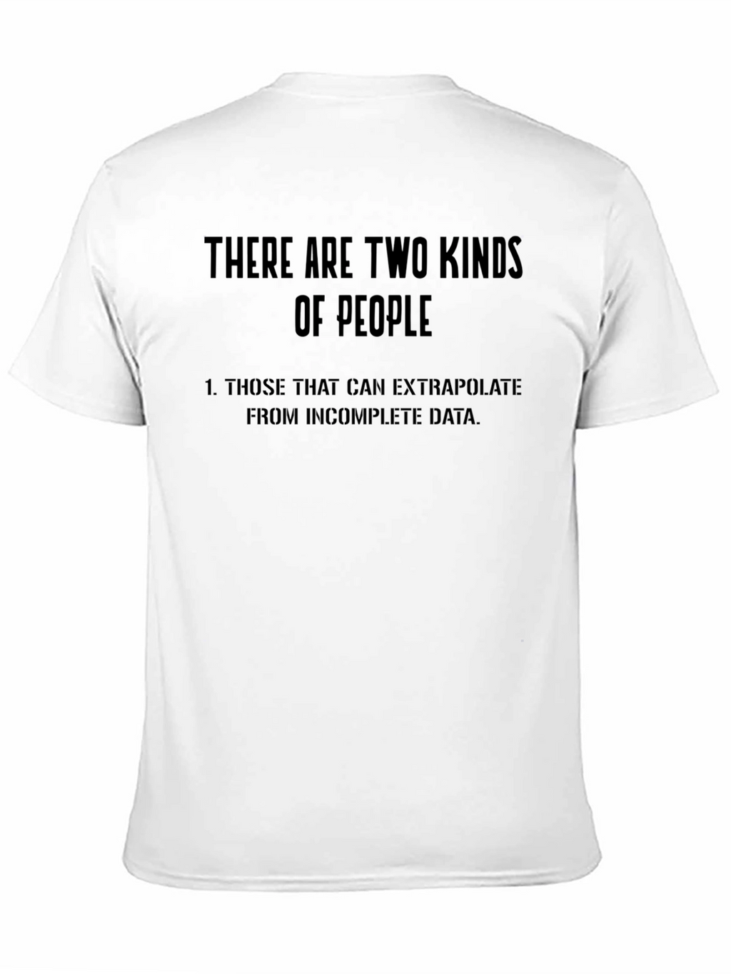 Extrapolate Humor T-Shirt