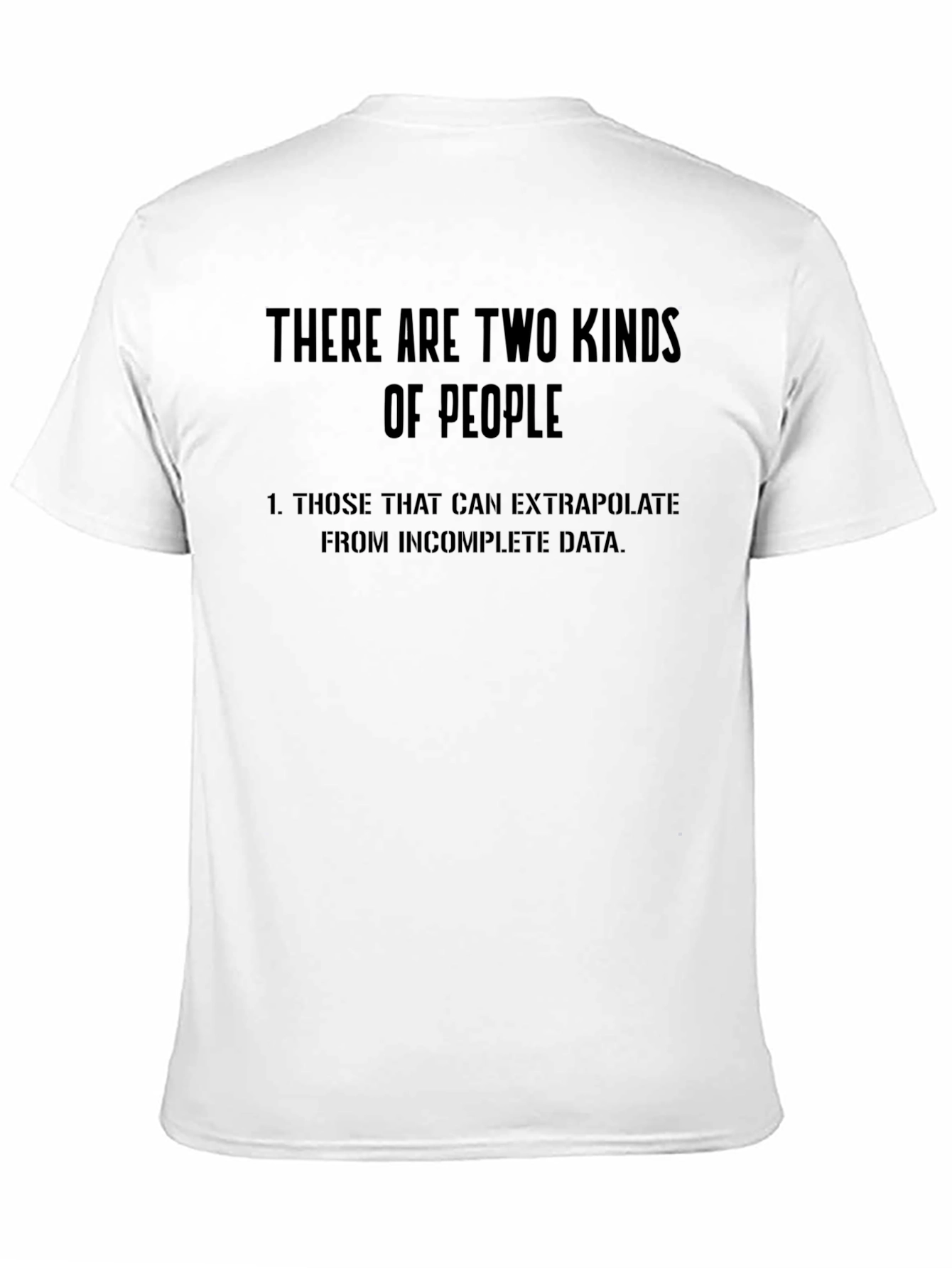Extrapolate Humor T-Shirt