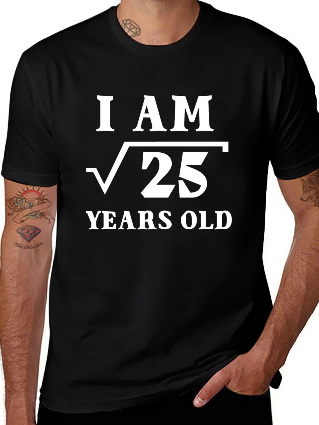 Funny I Am Root 25 Years Old T-Shirt