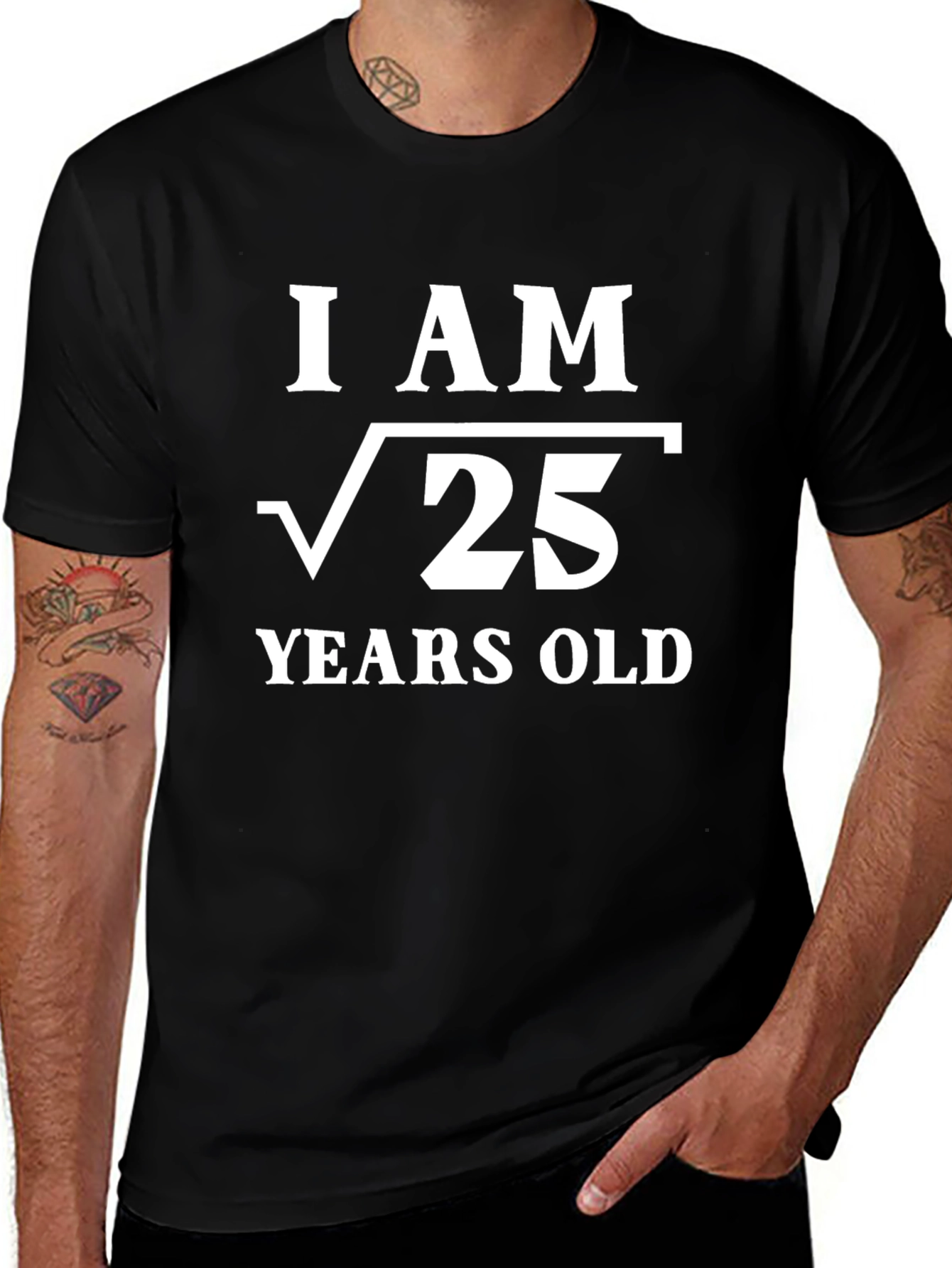 Funny I Am Root 25 Years Old T-Shirt