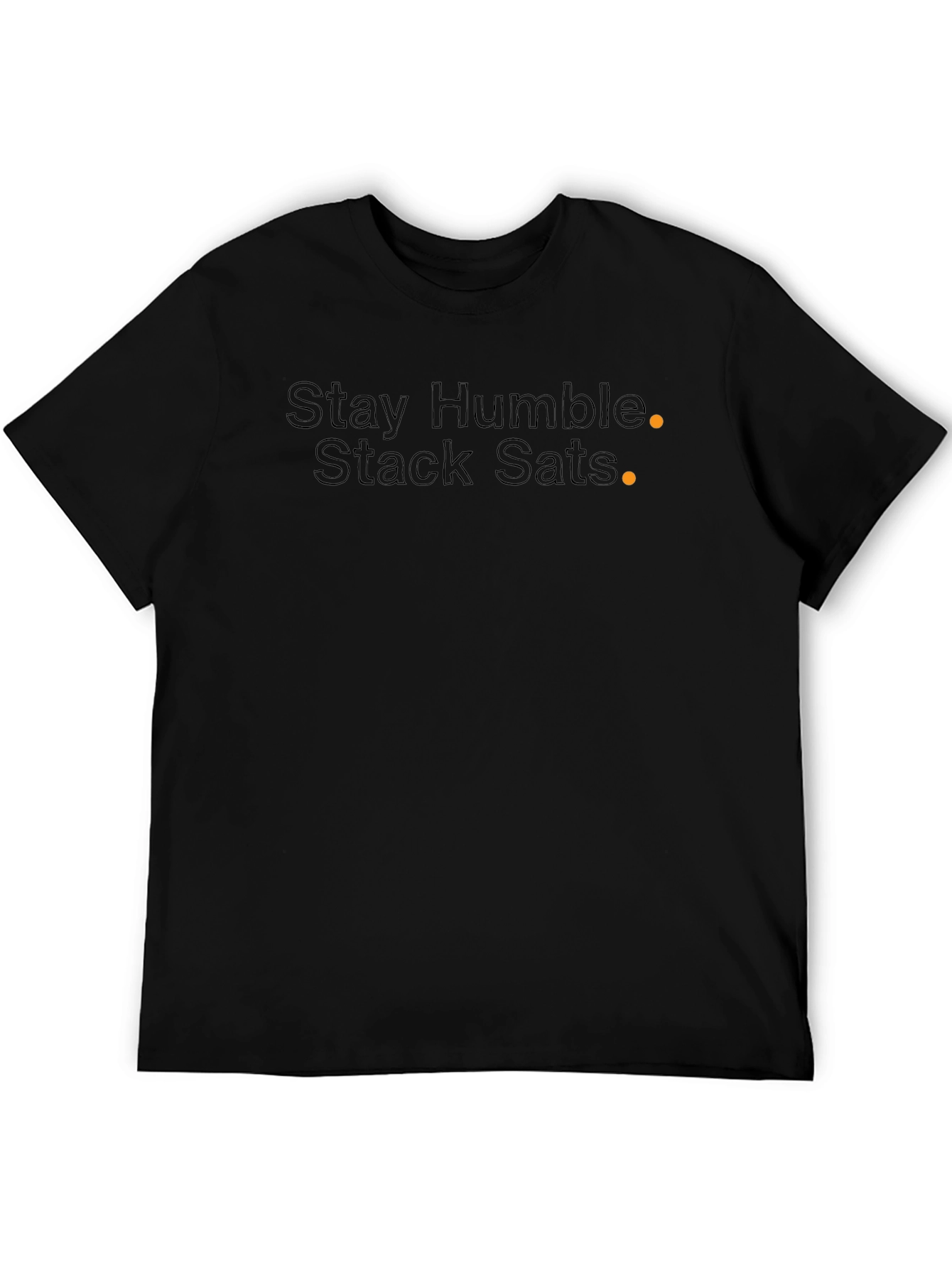 Stay Humble Stack Sats Bitcoin Crypto T-Shirt