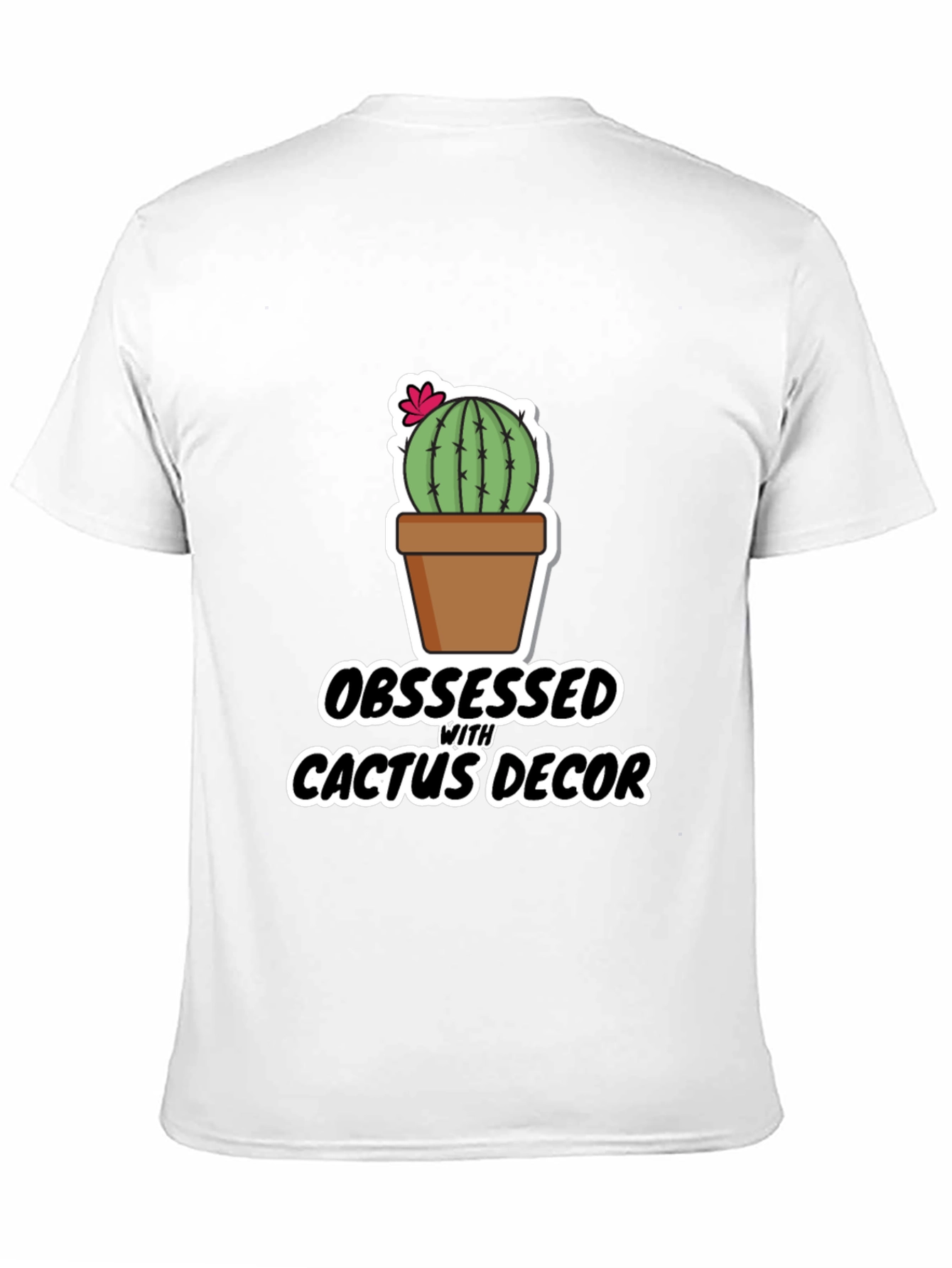 Obsessed With Cactus Decor Graphic T-Shirt