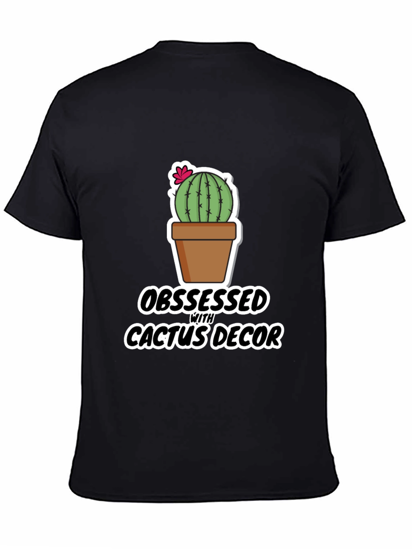 Obsessed With Cactus Decor Graphic T-Shirt