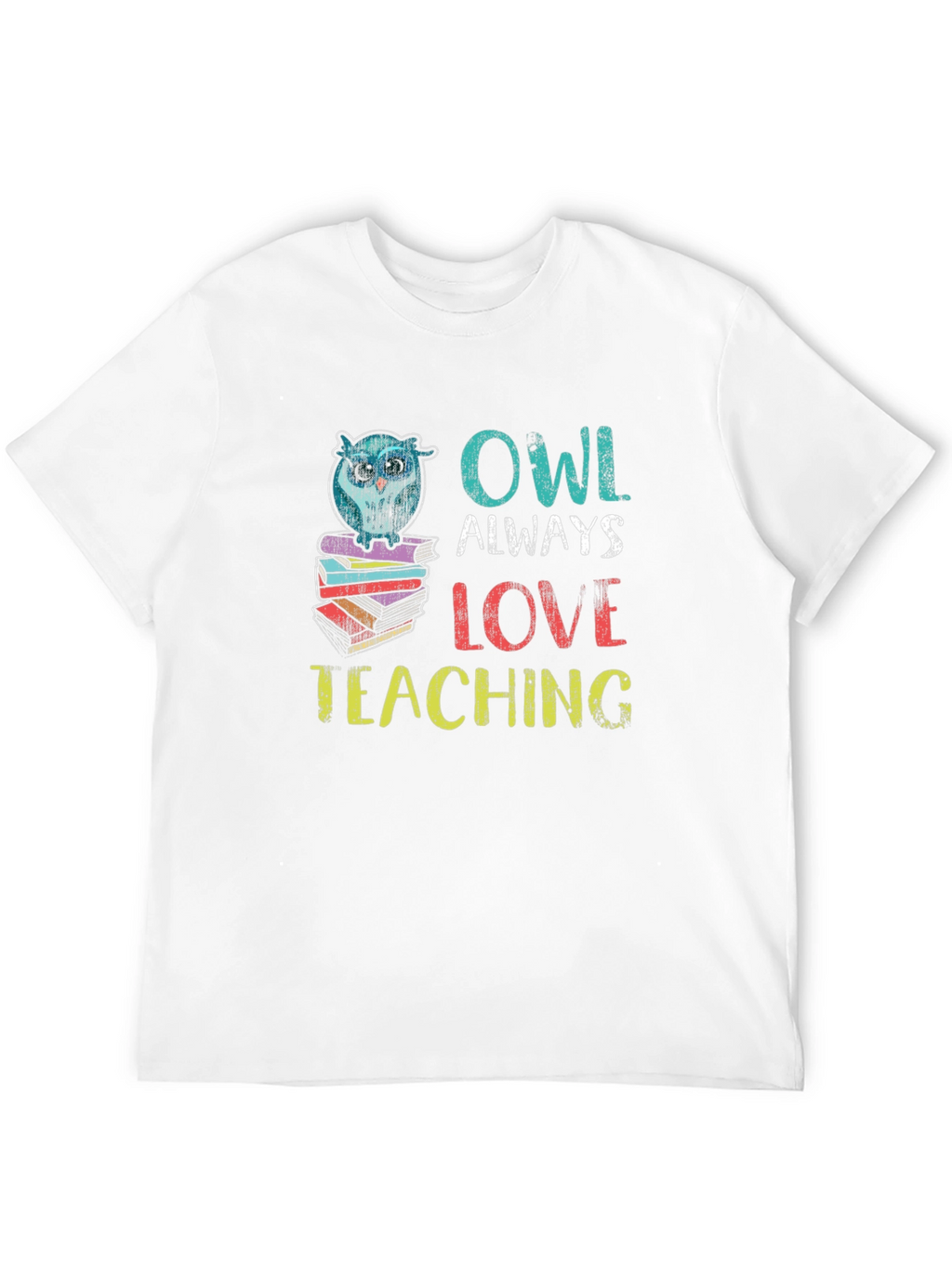 Owl Always Love Teaching T-Shirt - Black