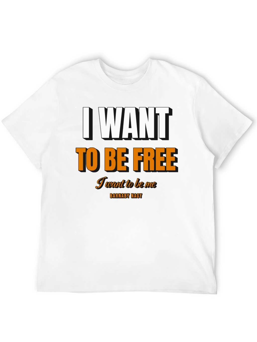 I Want To Be Free Black T-Shirt
