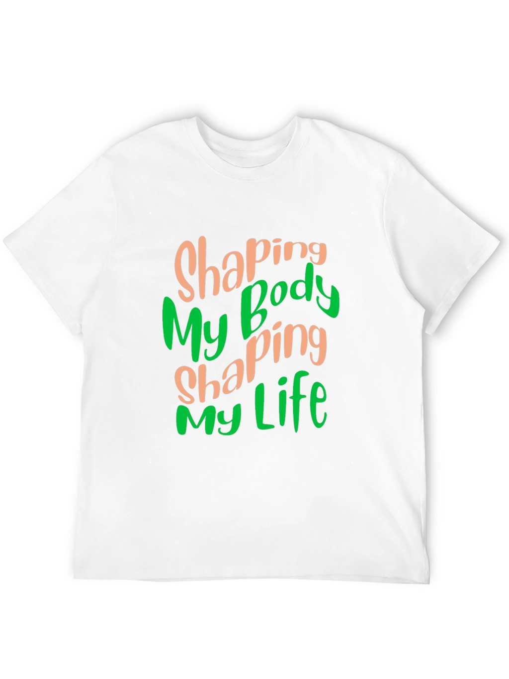Shaping My Body Shaping My Life Black T-Shirt