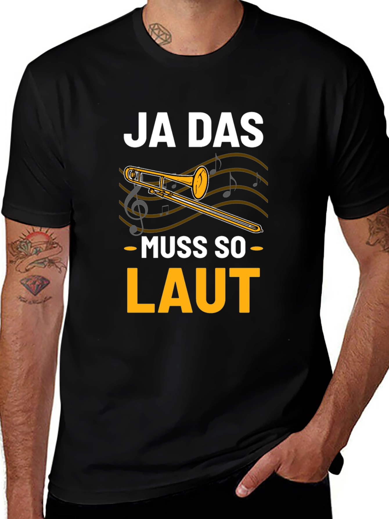Ja Das Muss So Laut! Trombone T-Shirt