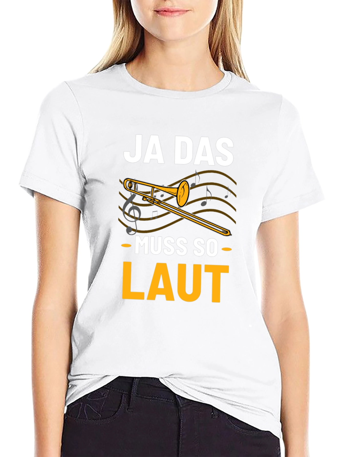 Ja Das Muss So Laut! Trombone T-Shirt