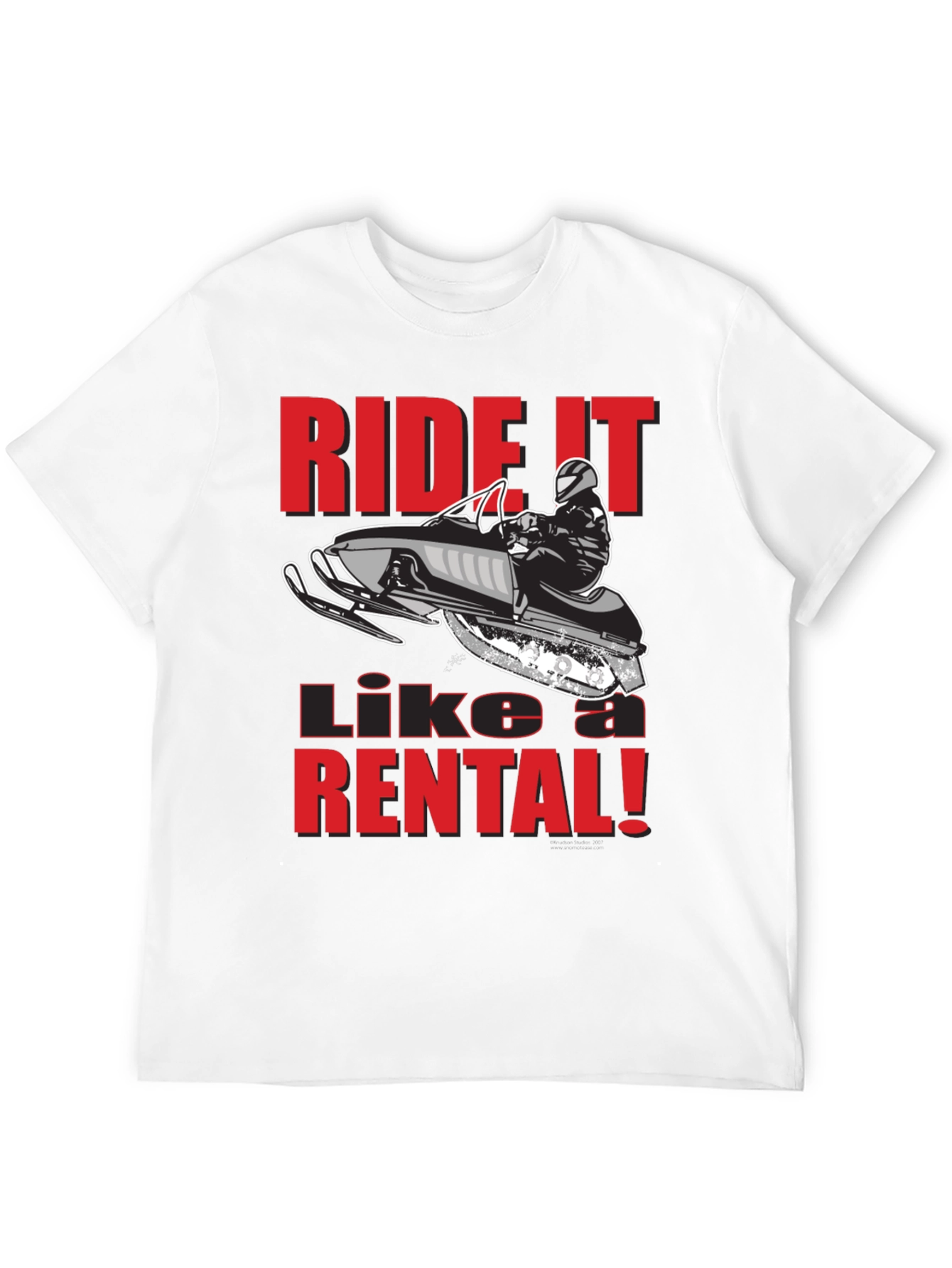 Ride It Like A Rental T-Shirt