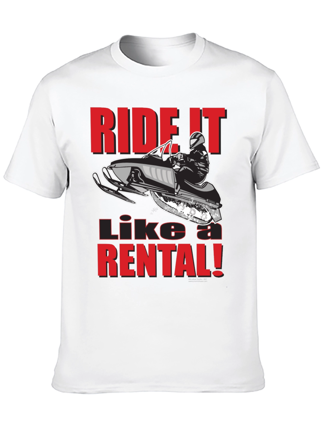 Ride It Like A Rental T-Shirt