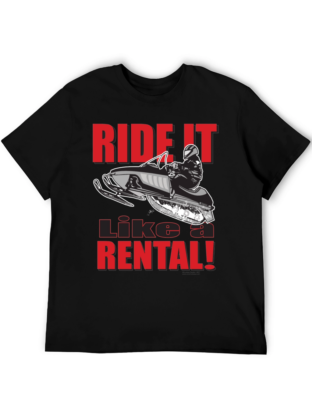 Ride It Like A Rental T-Shirt