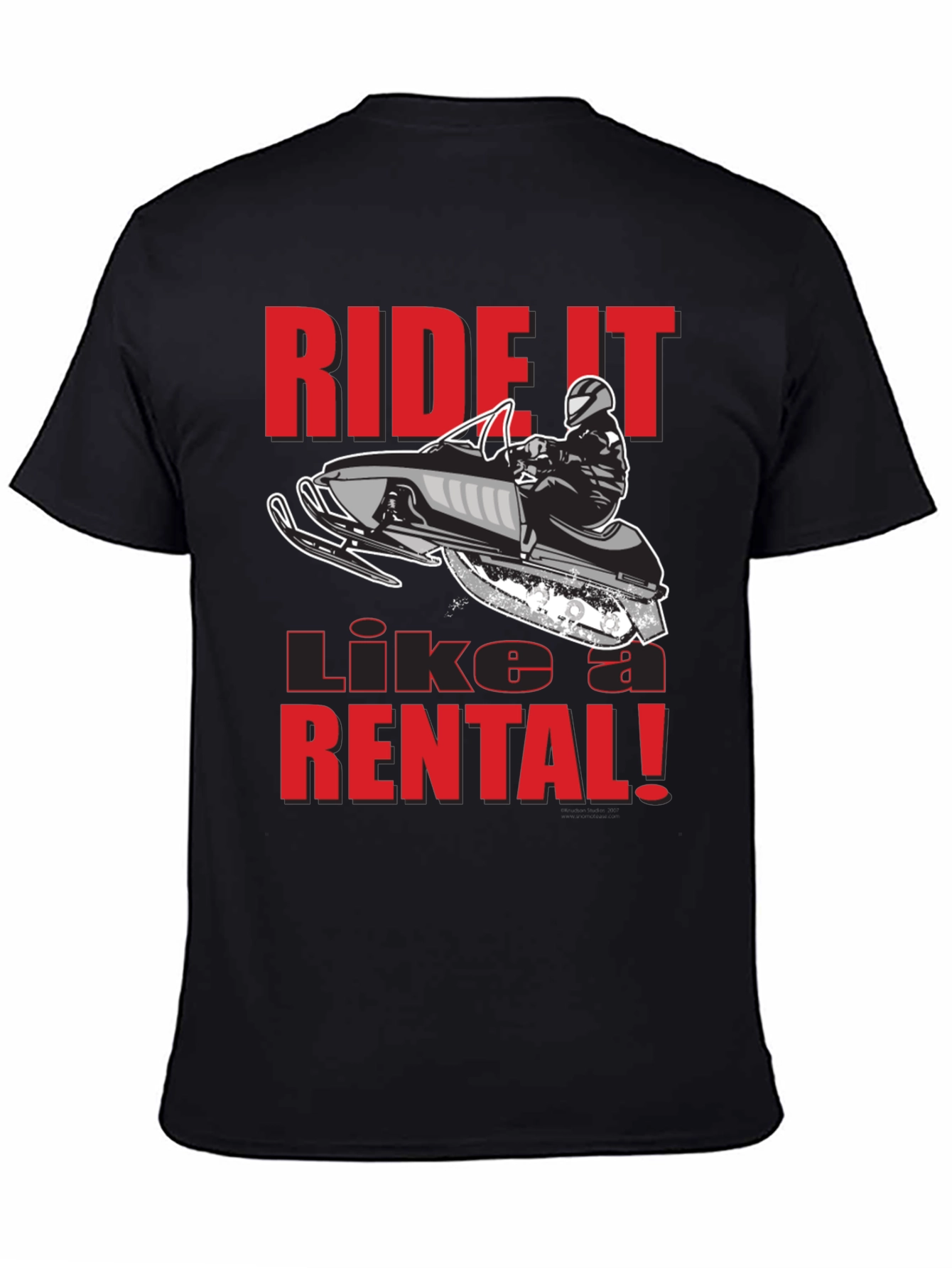 Ride It Like A Rental T-Shirt